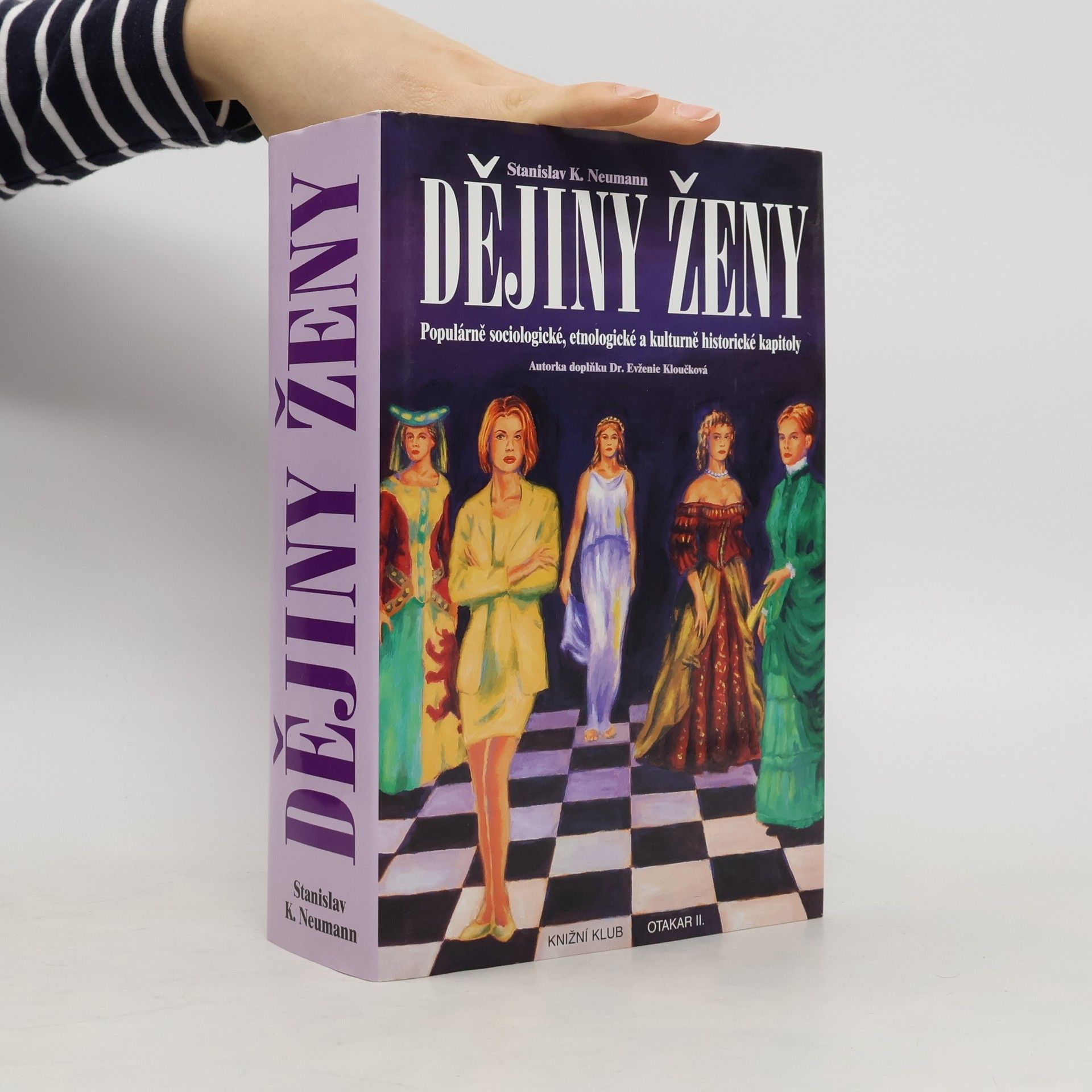 Dějiny ženy: Populárně sociologické, etnologické a kulturně historické kapitoly