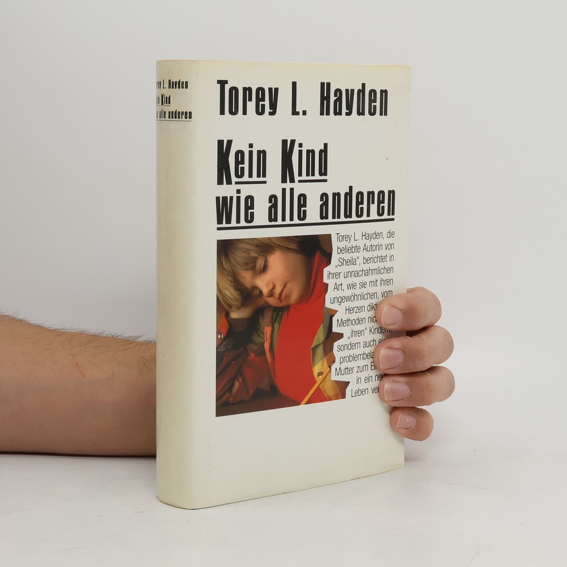 Torey L. Hayden Kein Kind wie alle anderen
