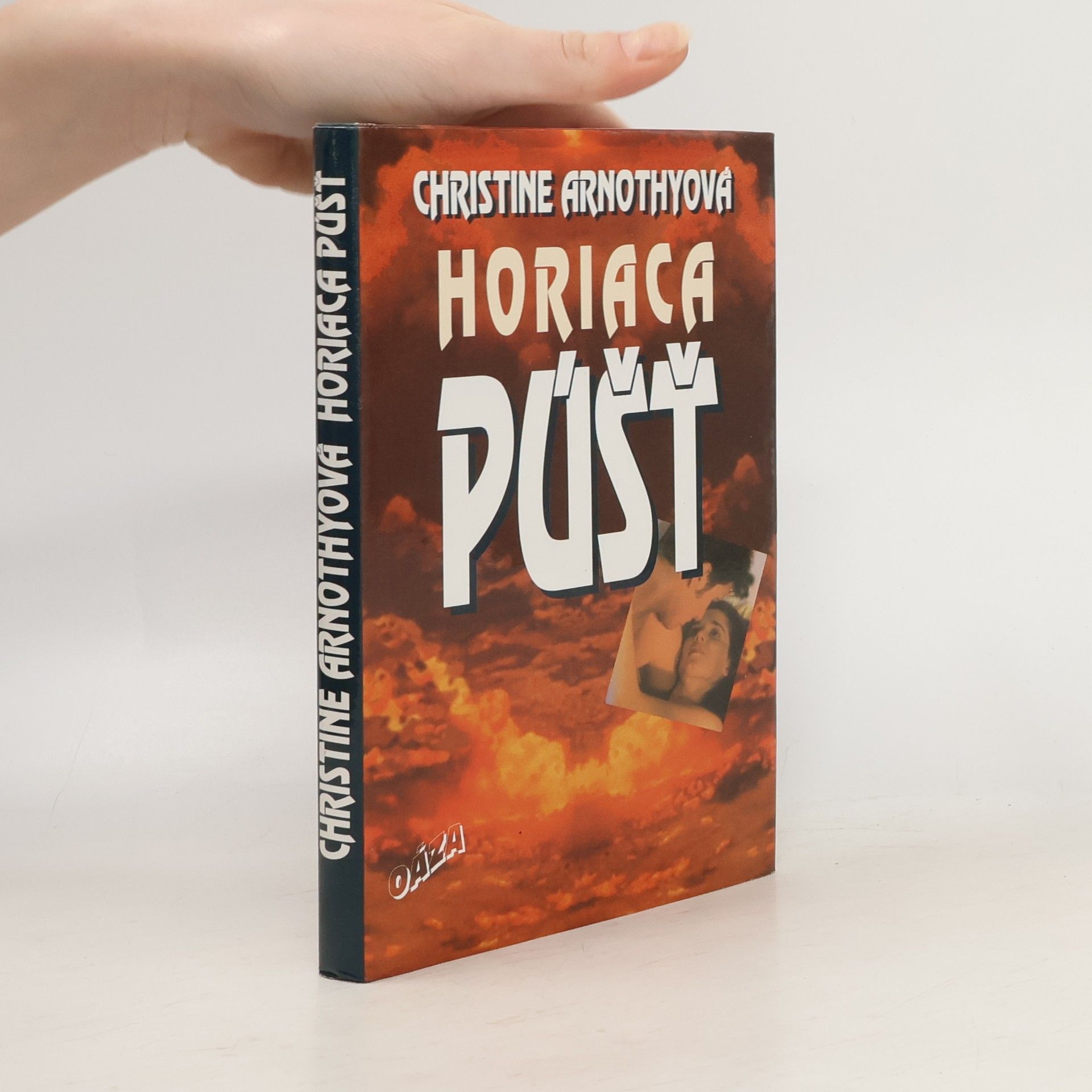 Christine Arnothy Horiaca púšť