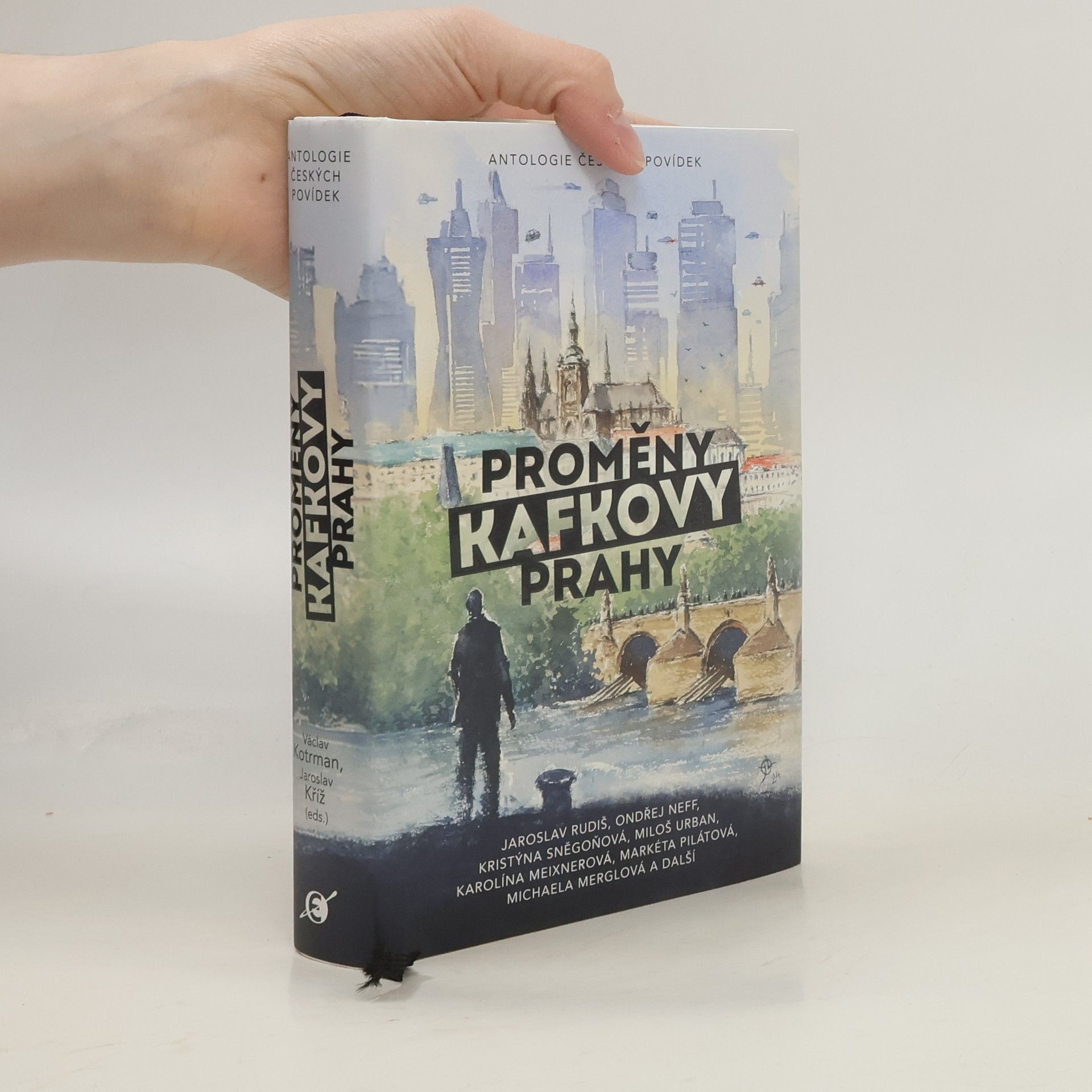 Jaroslav Kříž Proměny Kafkovy Prahy