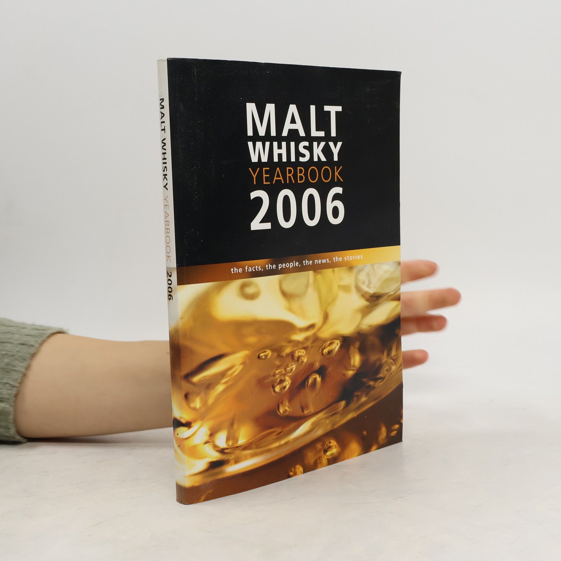 Kolektiv autorů Malt Whisky Yearbook 2006