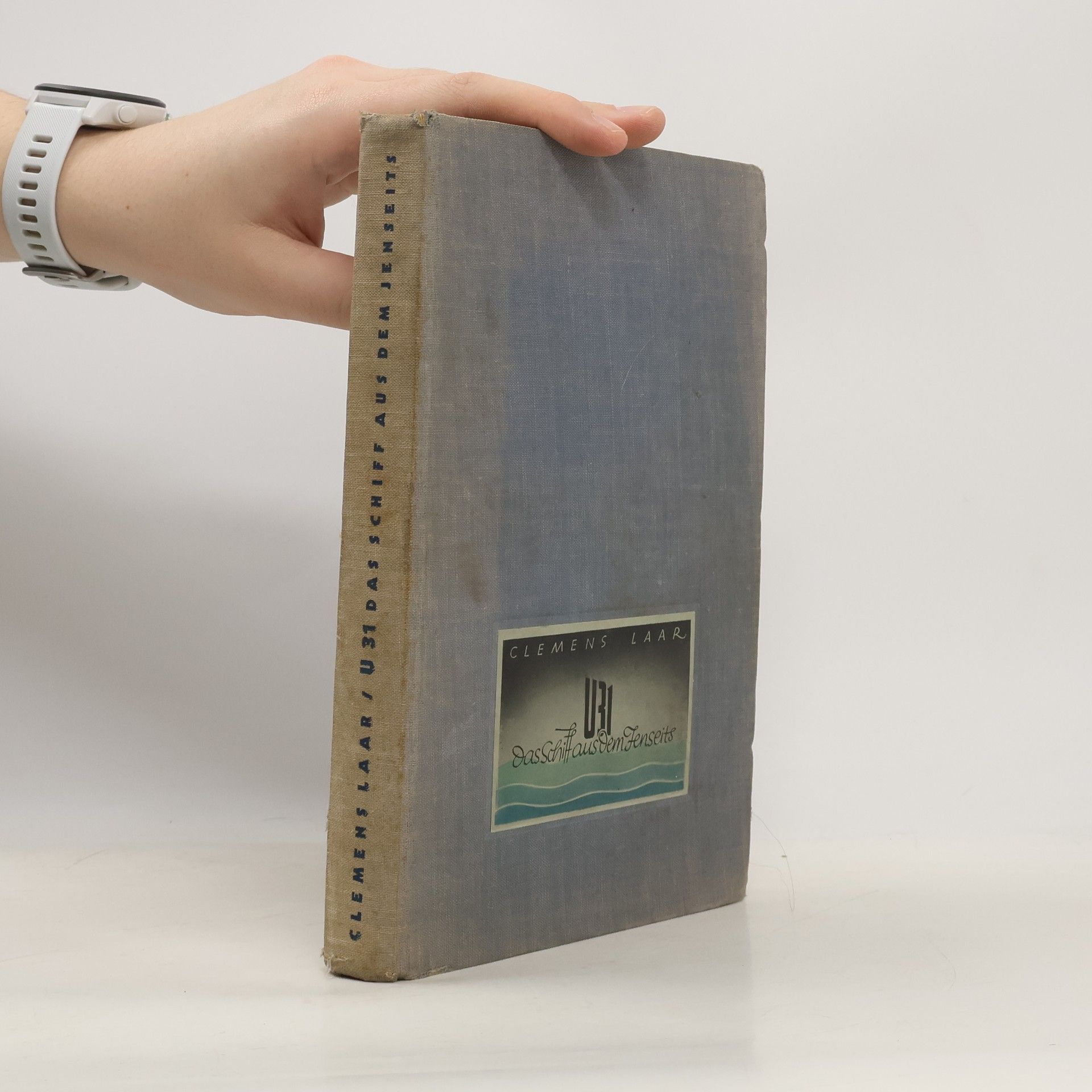 Clemens Laar U 31 Das Schiff aus dem Jenseits