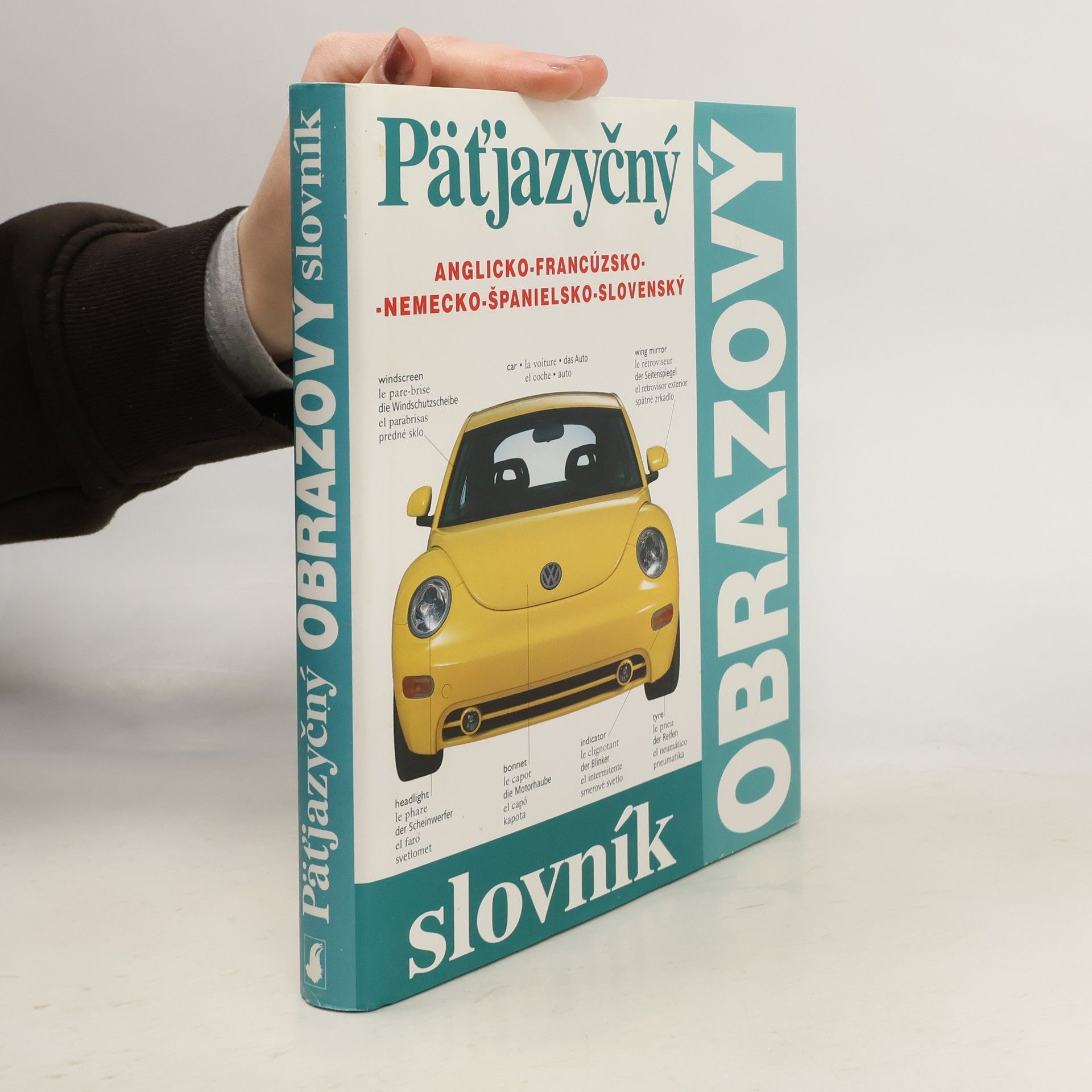 Autorenkollektiv Päťjazyčný obrazový slovník