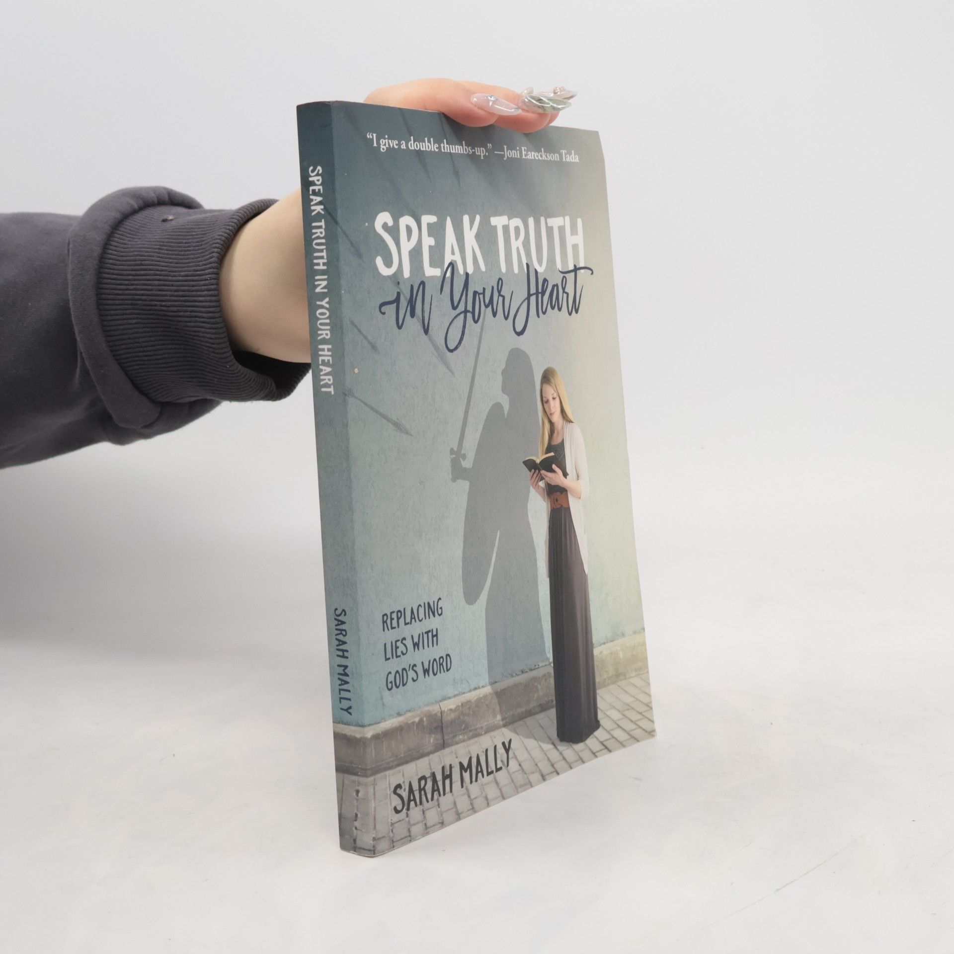 Sarah Mally Speak Truth in Your Heart