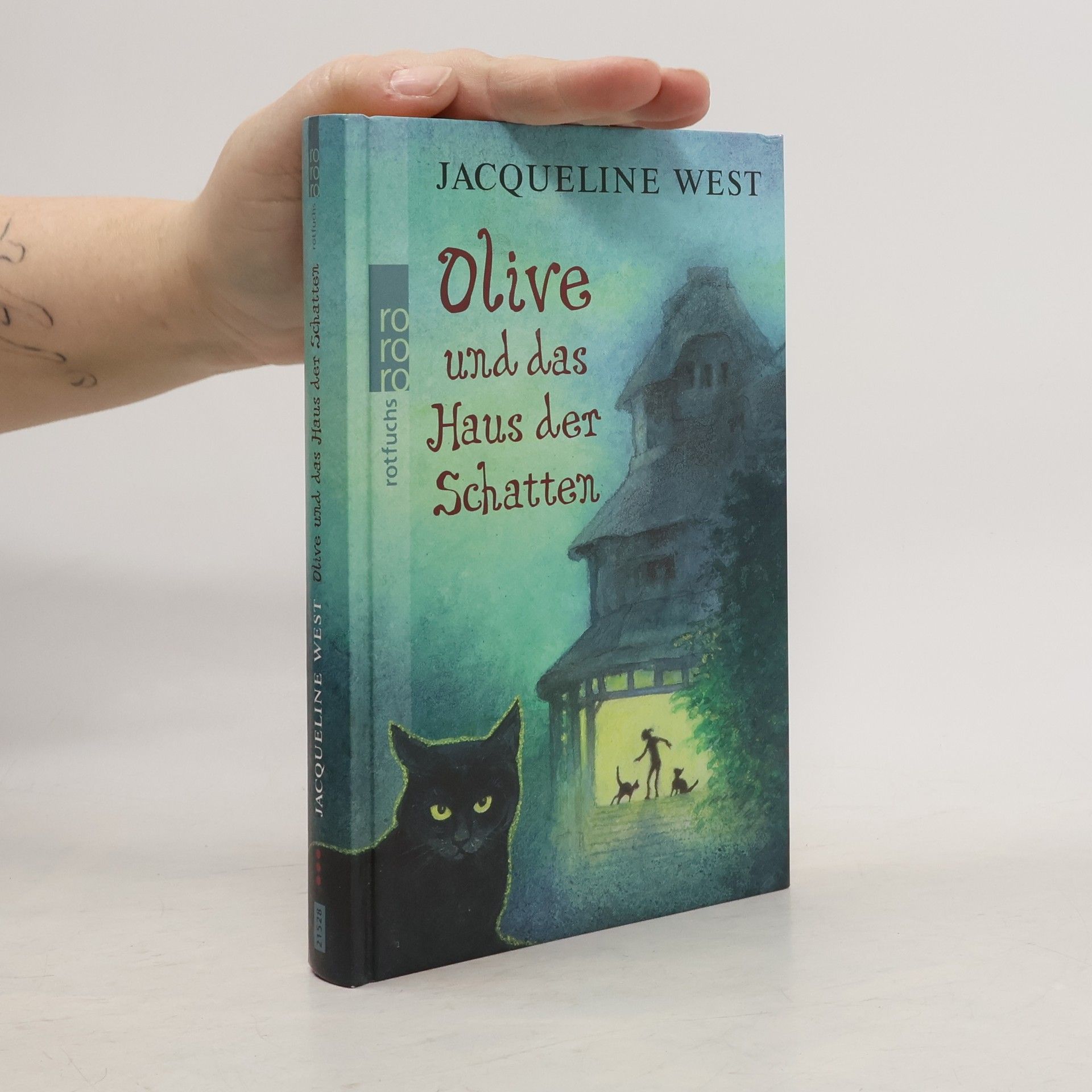 Jacqueline West Olive und das Haus der Schatten