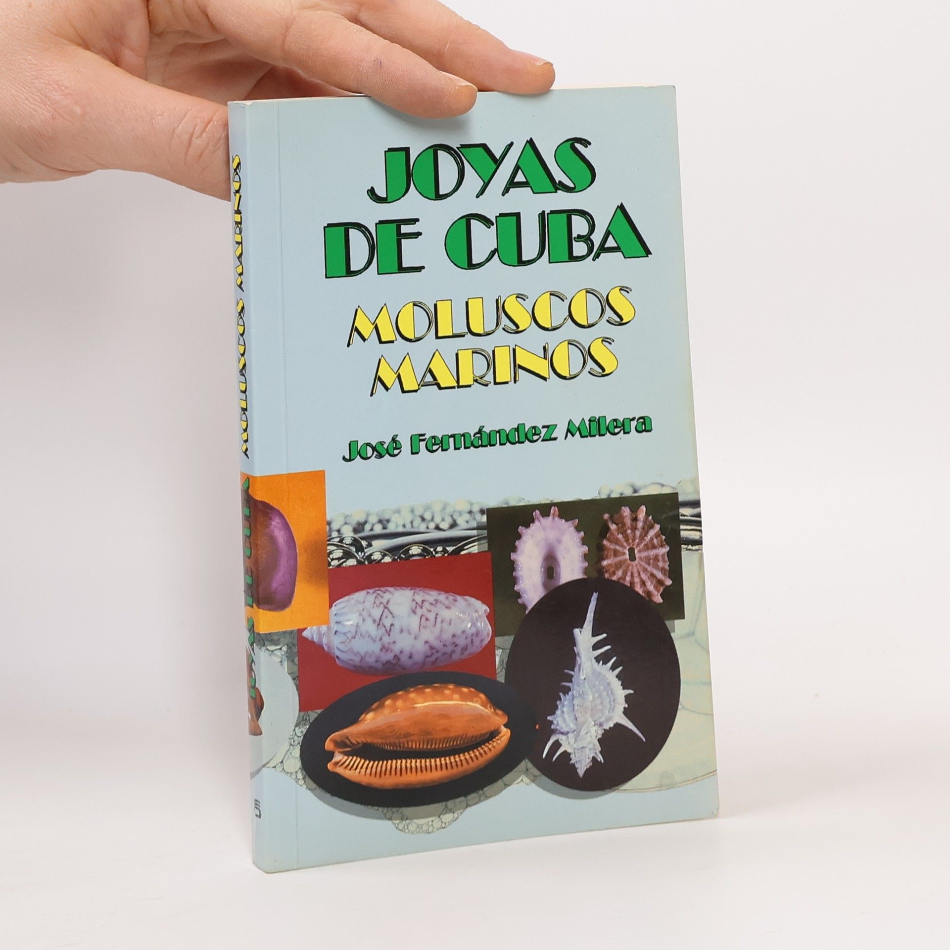 José M. Fernández Milera Joyas de Cuba, Moluscos Marinos