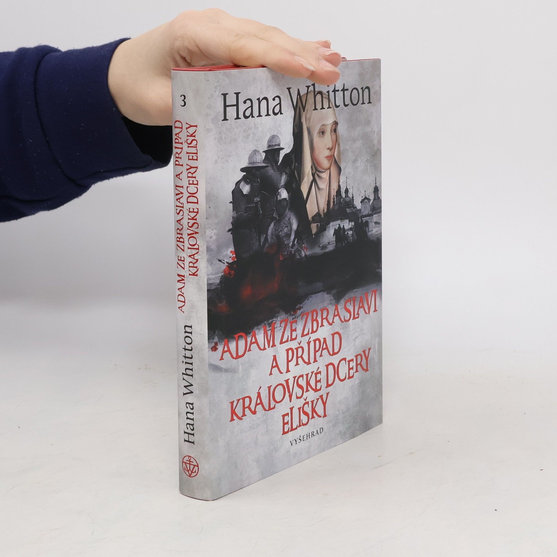 Hana Parkánová-Whitton Adam ze Zbraslavi a případ královské dcery Elišky