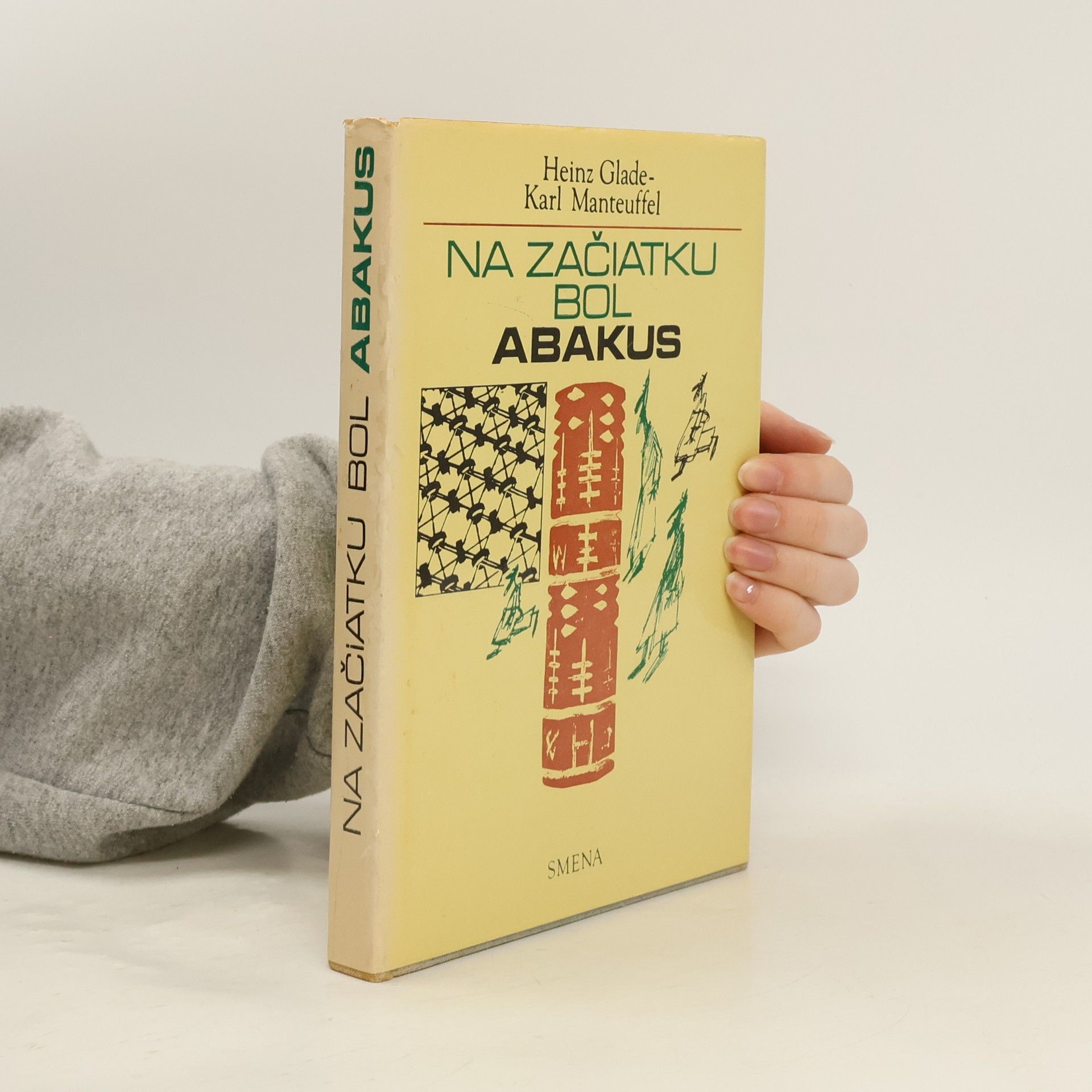 Karl Manteuffel Na začiatku bol Abakus