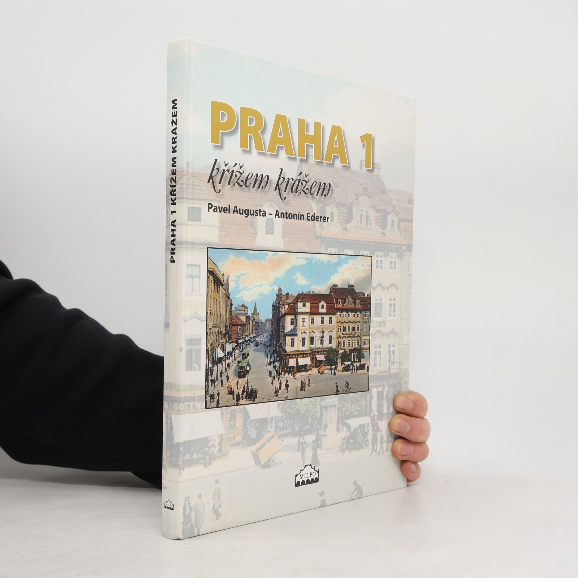 Pavel Augusta Praha 1 křížem krážem