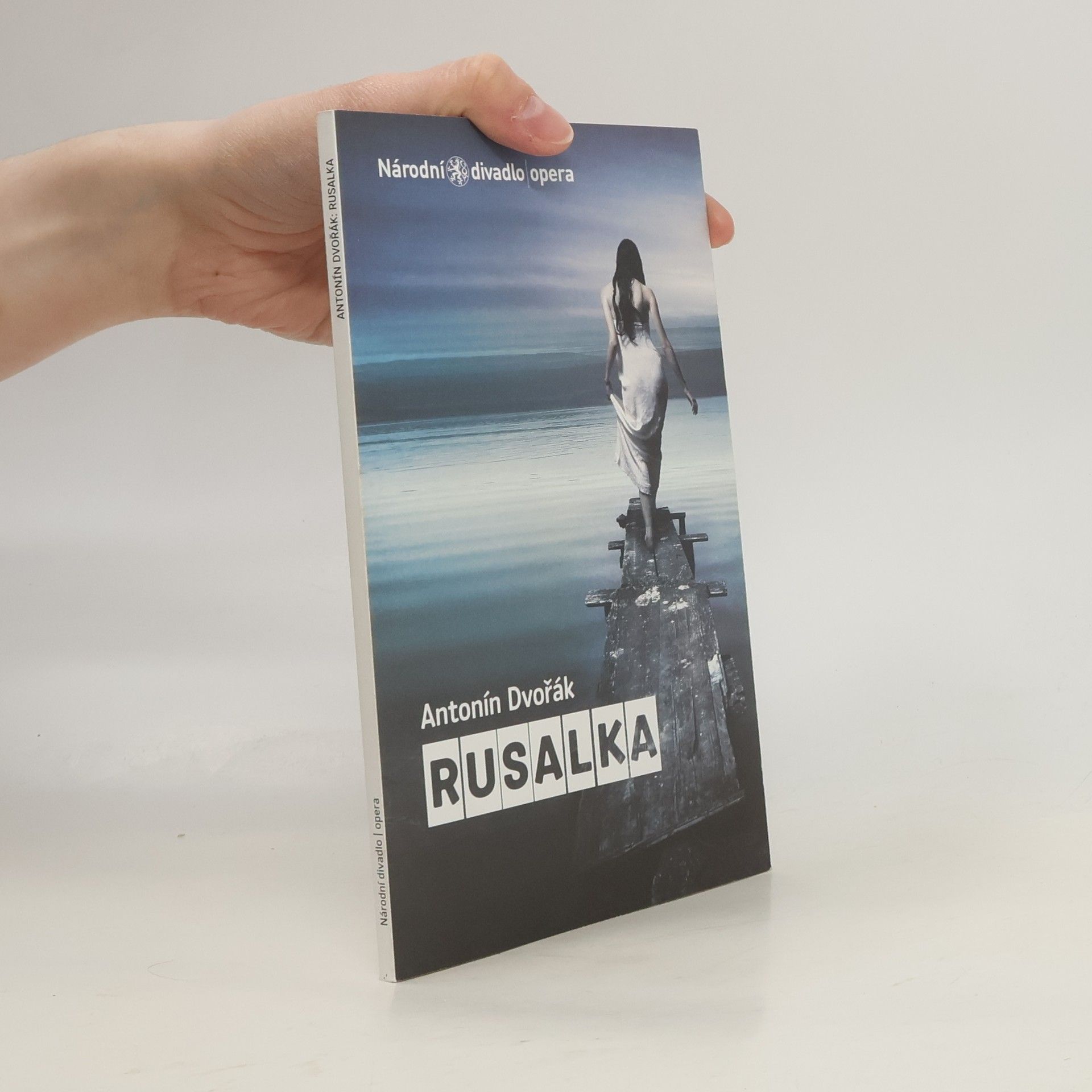 Antonín Dvořák Rusalka