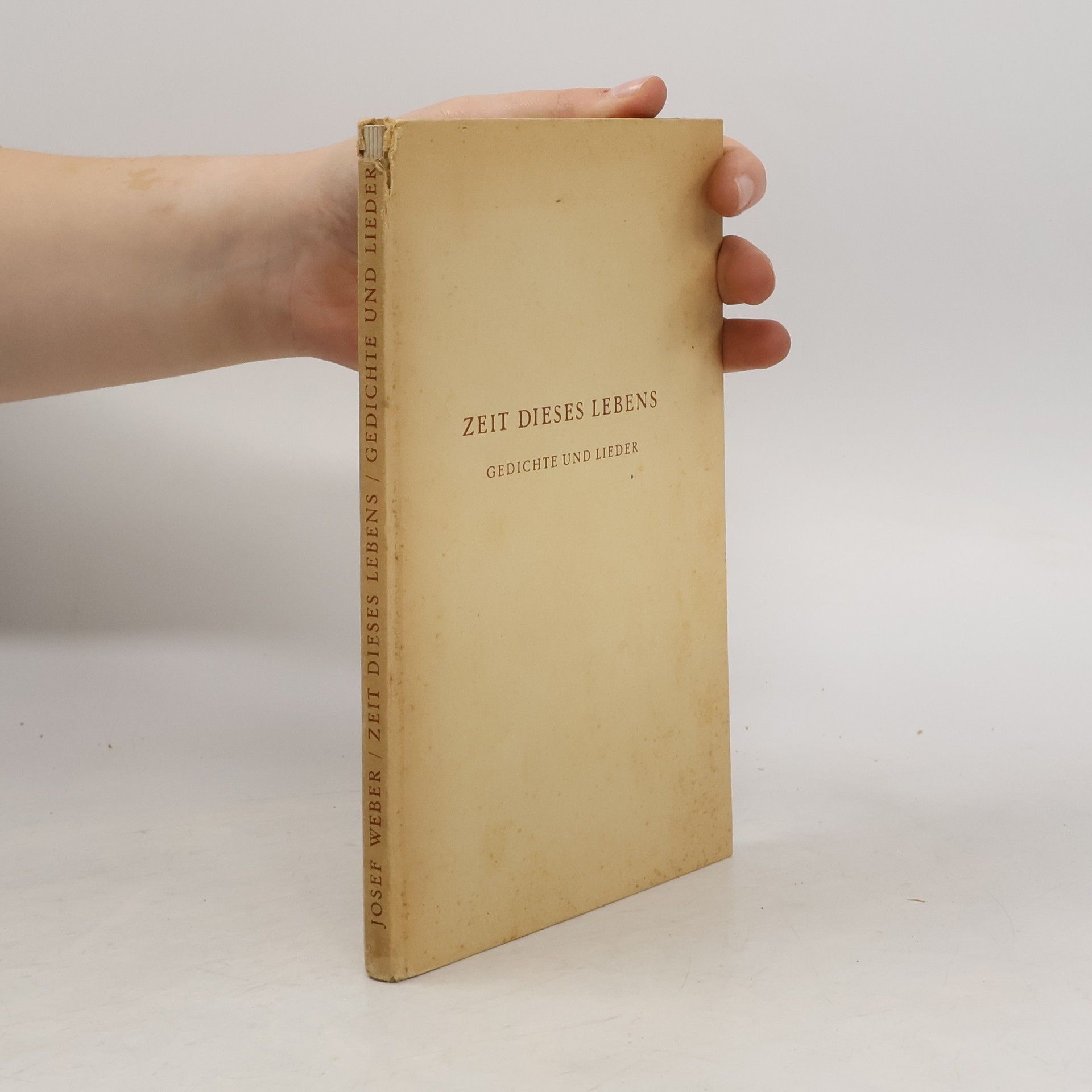 Josef Weber Zeit dieses Lebens