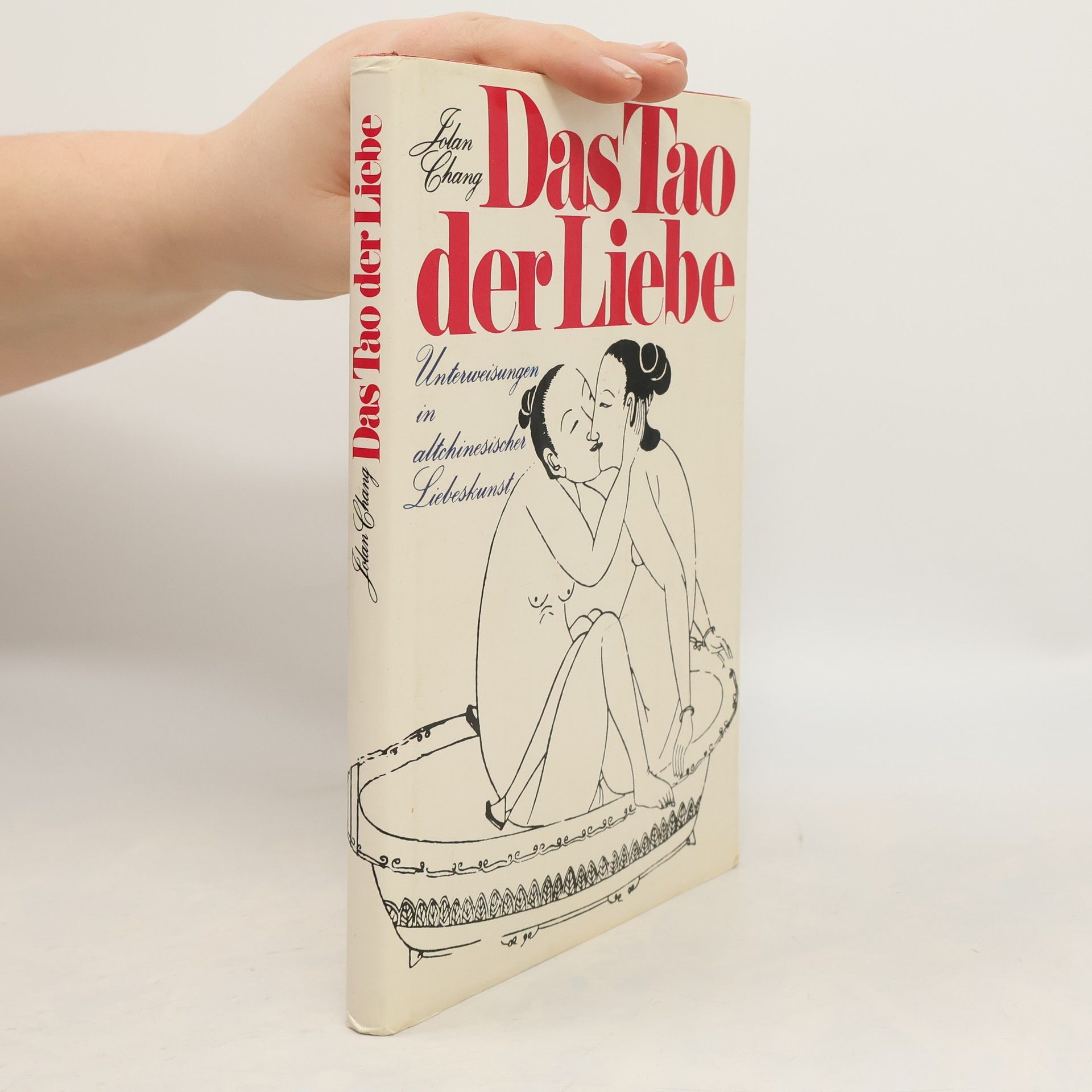 Jolan Chang Das Tao der Liebe