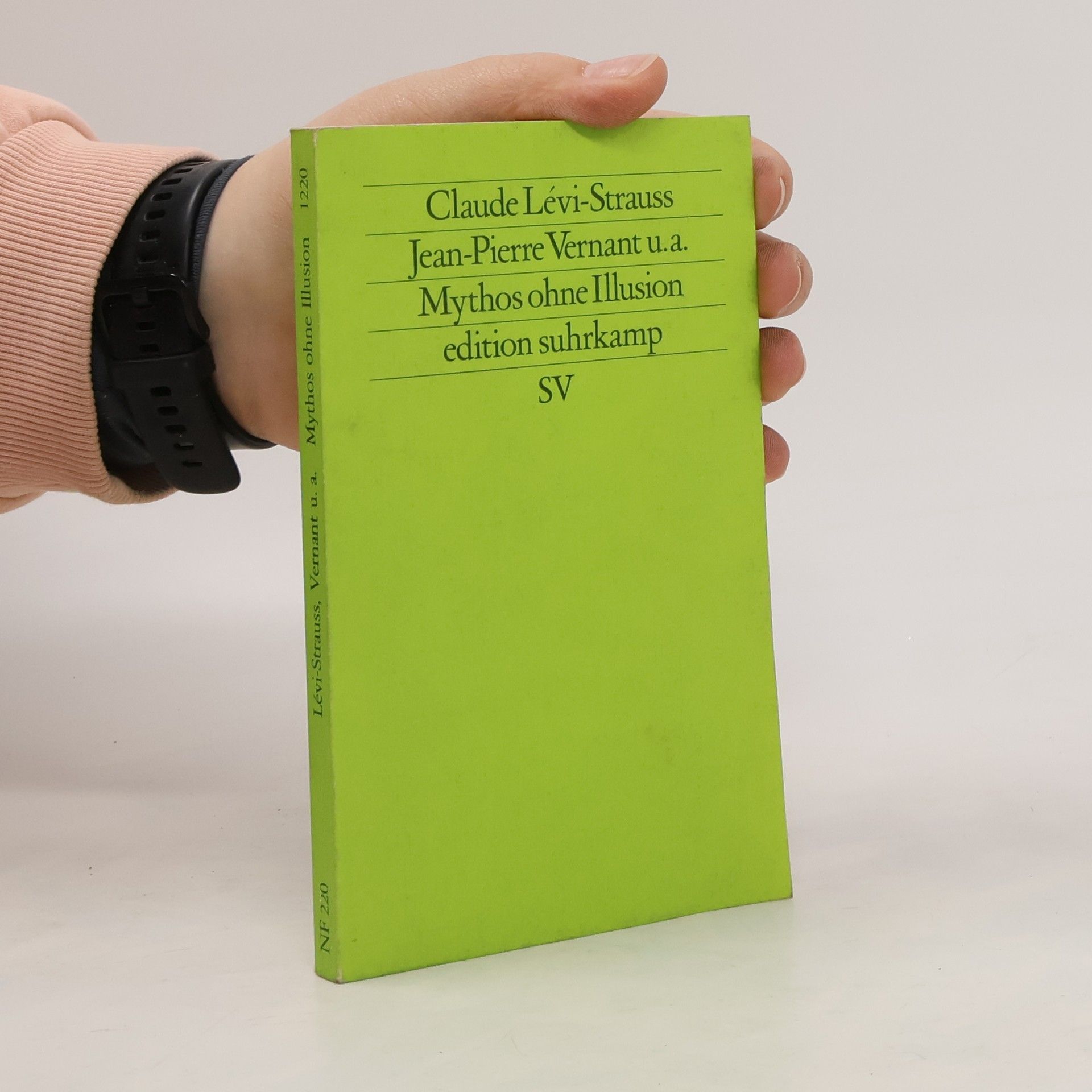 Edition Suhrkamp - 220: Mythos ohne Illusion