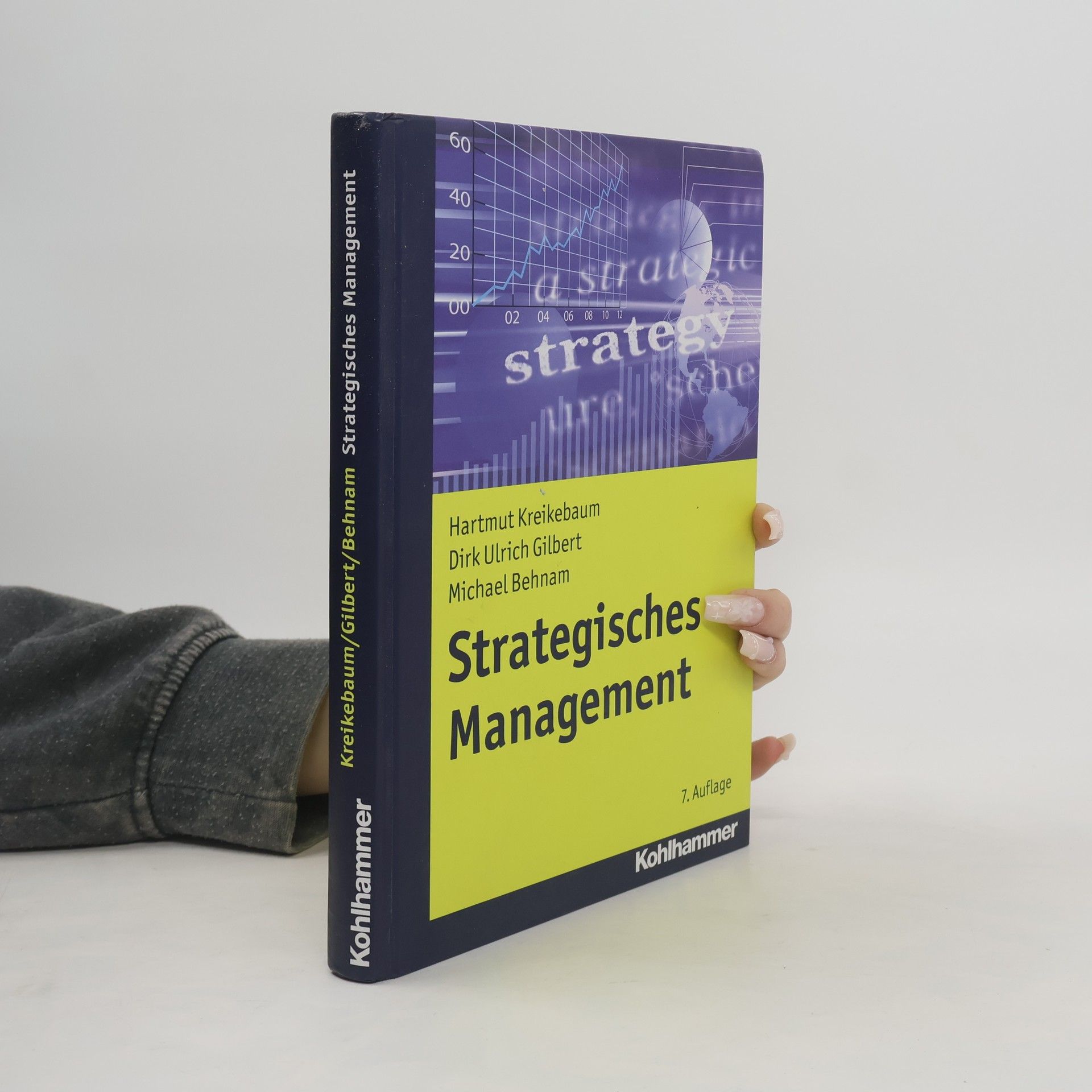 Hartmut Kreikebaum Strategisches Management - 7. Auflage