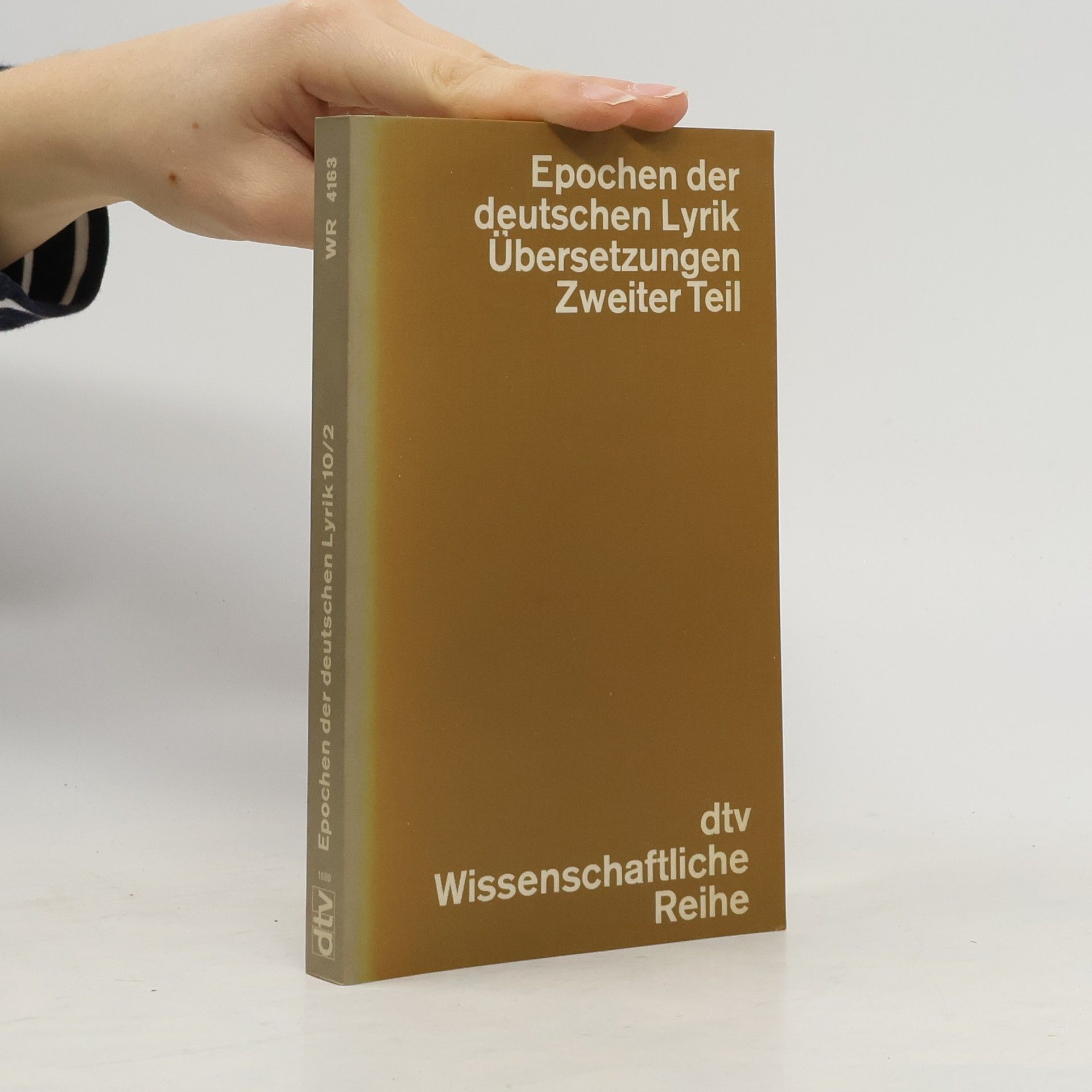 Walther Killy Epochen der deutschen Lyrik. Übersetzungen Zweiter Teil. Band 10.