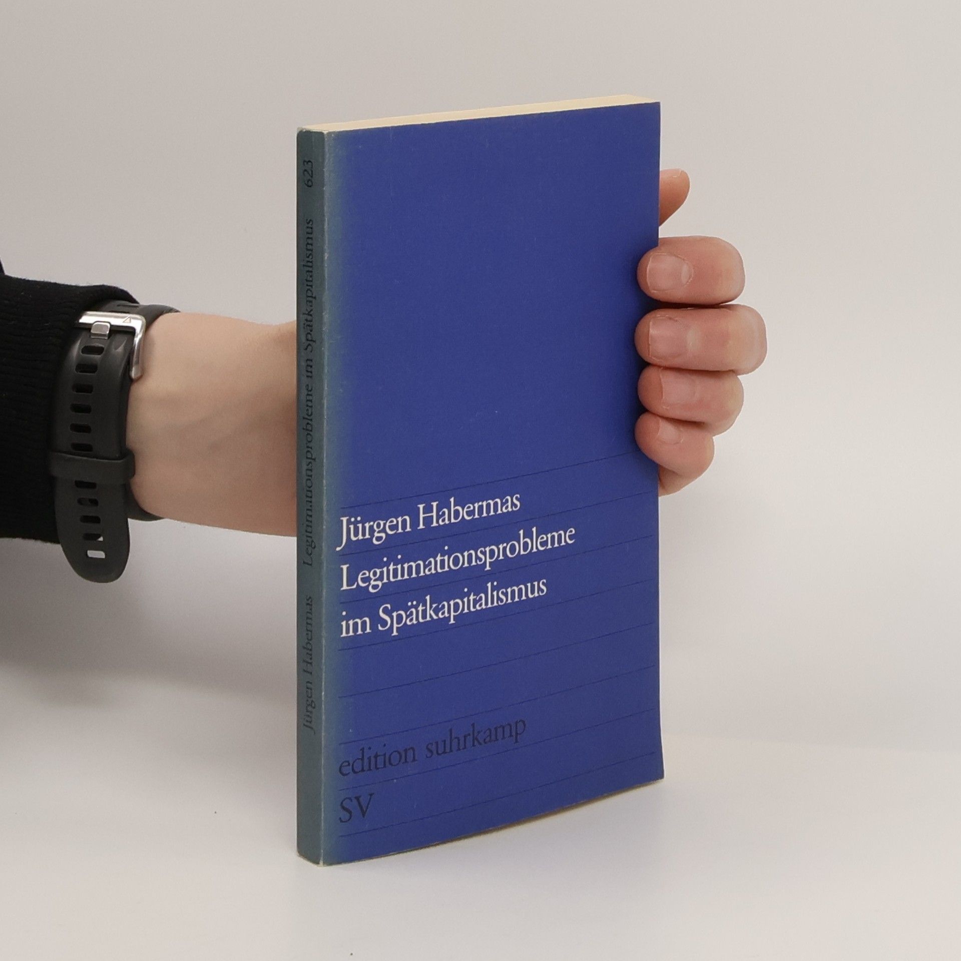 Jürgen Habermas Legitimationsprobleme im Spätkapitalismus