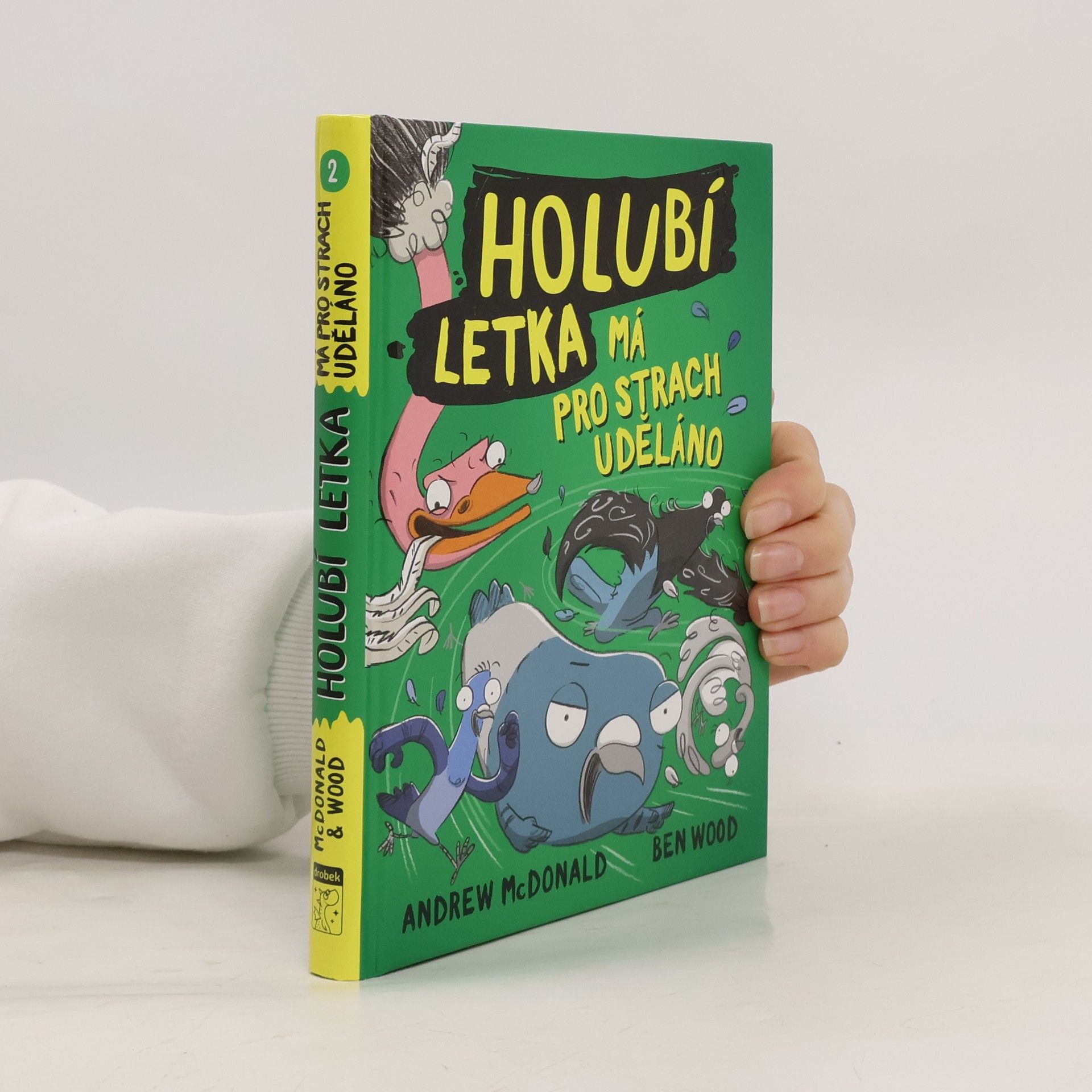 Andrew McDonald Holubí letka má pro strach uděláno