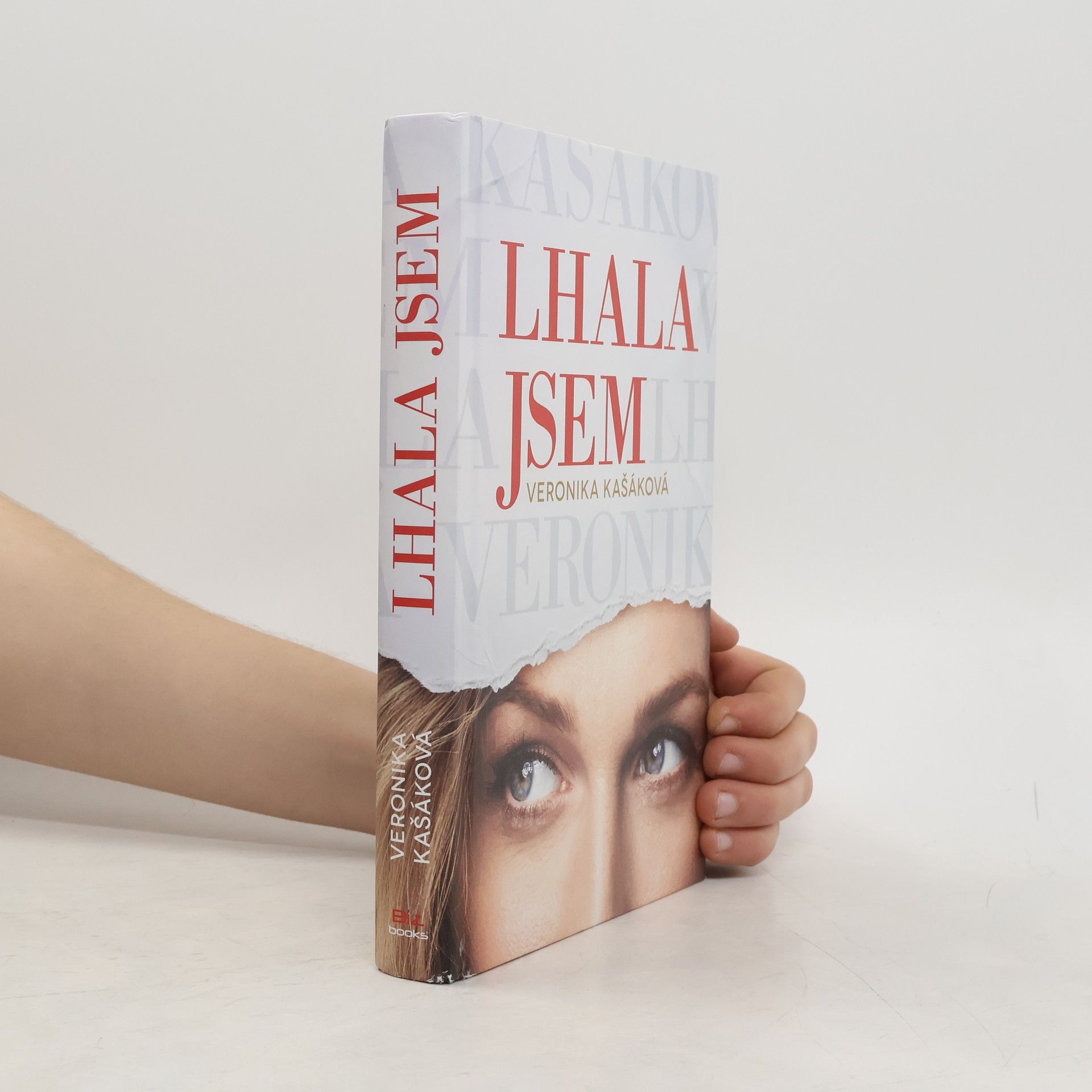 Veronika Kašáková Lhala jsem