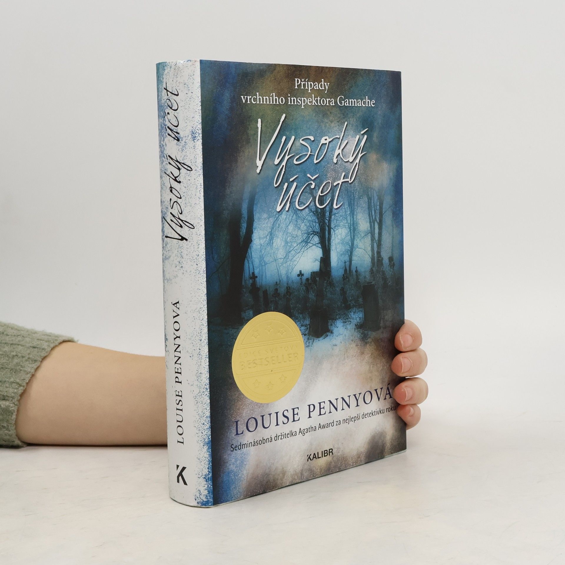 Louise Penny Vysoký účet