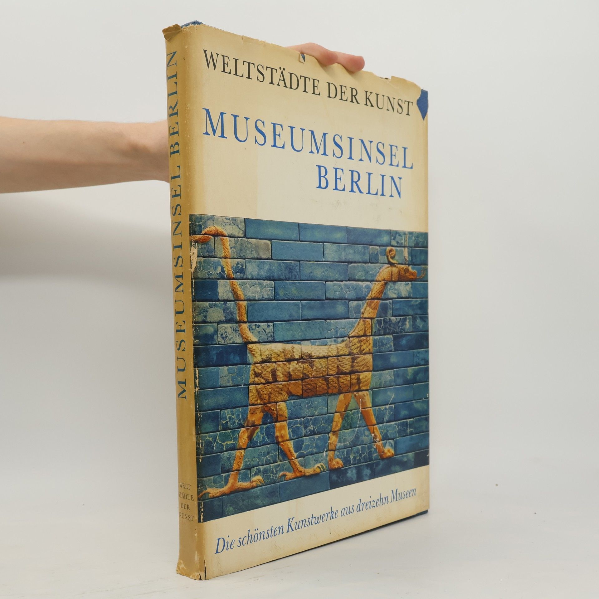 AA.VV. Weldstädte Der Kunst. Museumsinsel Berlin
