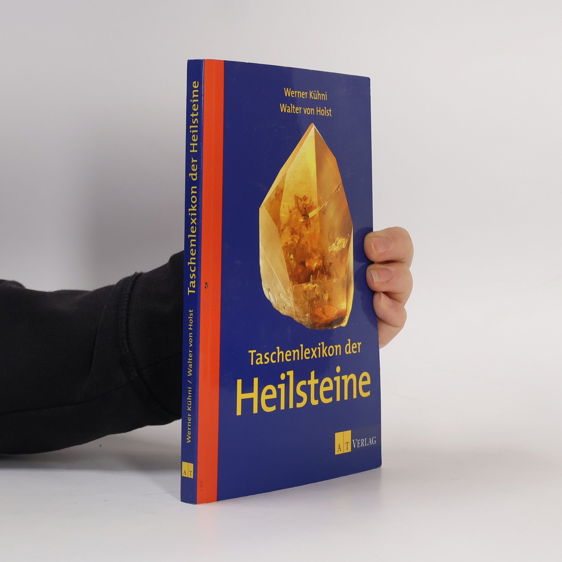 Werner Kühni Taschenlexikon der Heilsteine