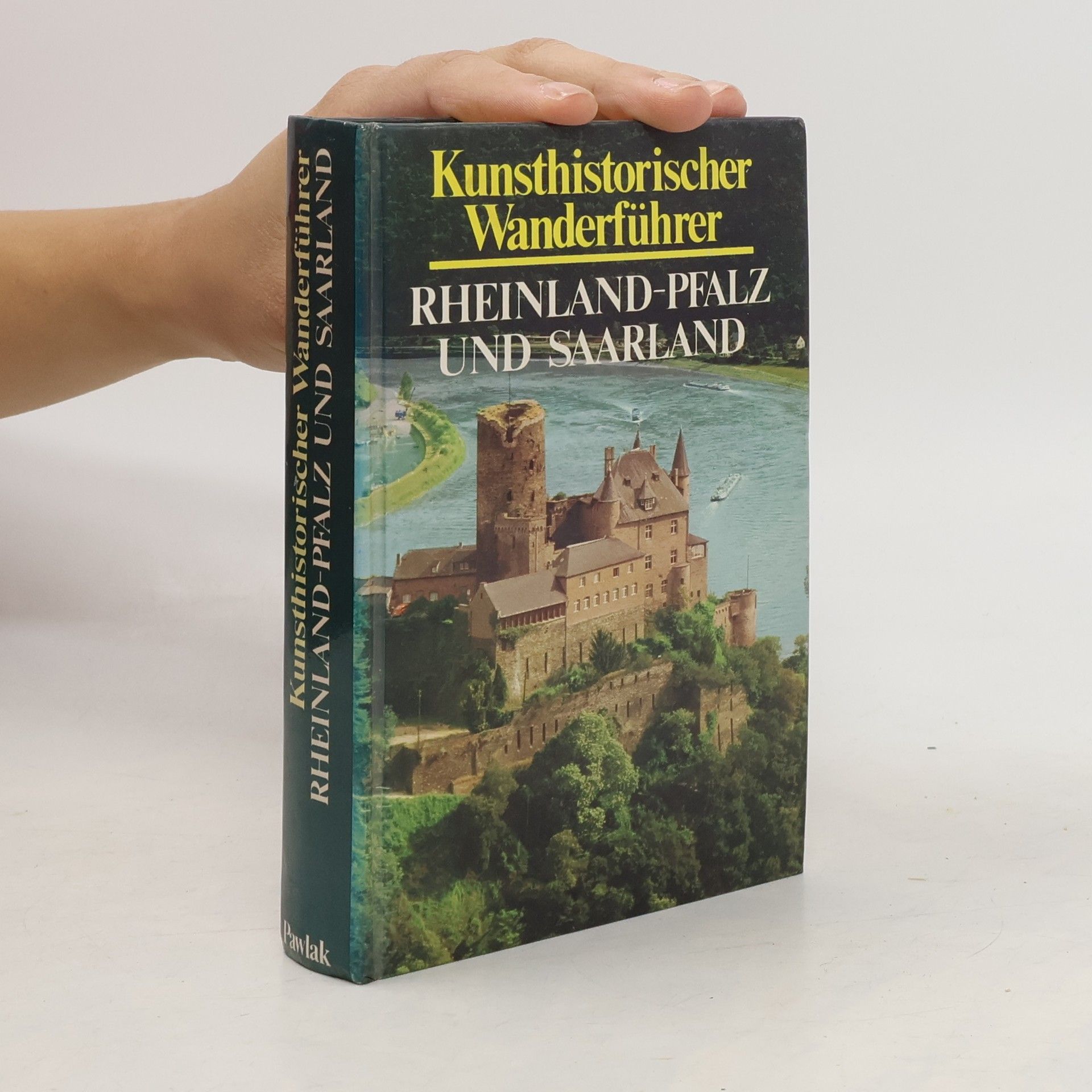 Kunsthistorischer Wanderführer - Rheinland-Pfalz und Saarland