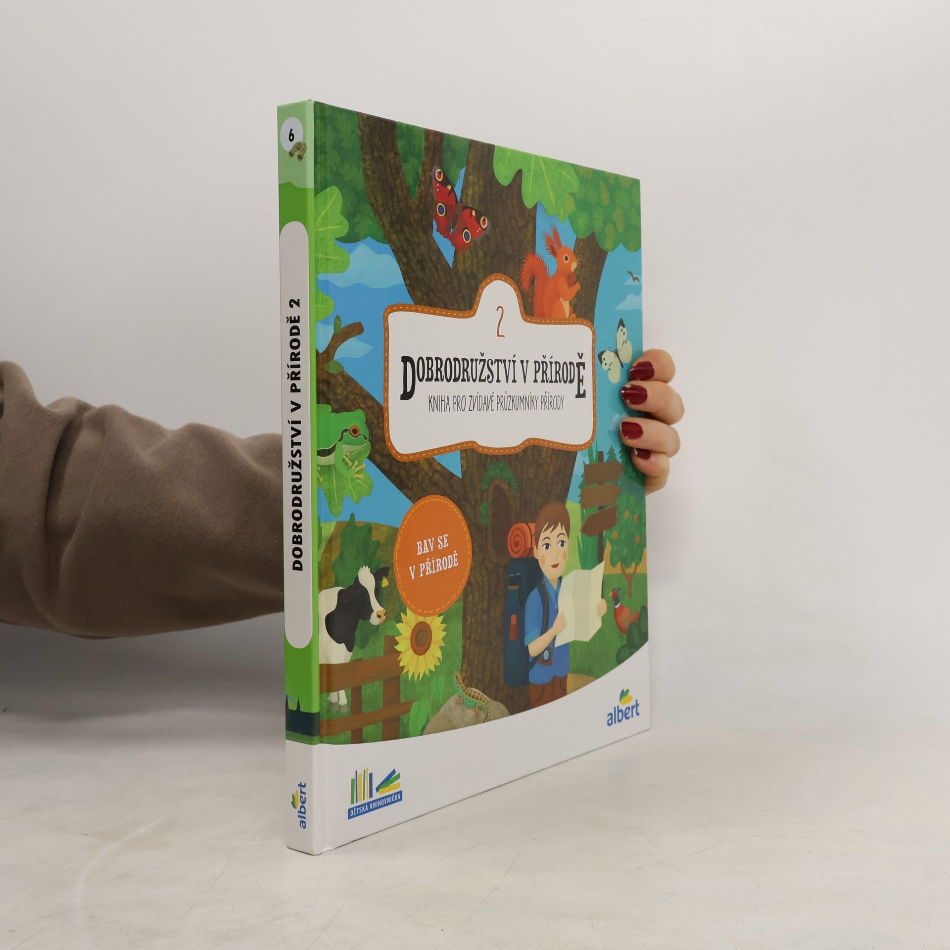 Autorenkollektiv Dobrodružství v přírodě : kniha pro zvídavé průzkumníky přírody. 2