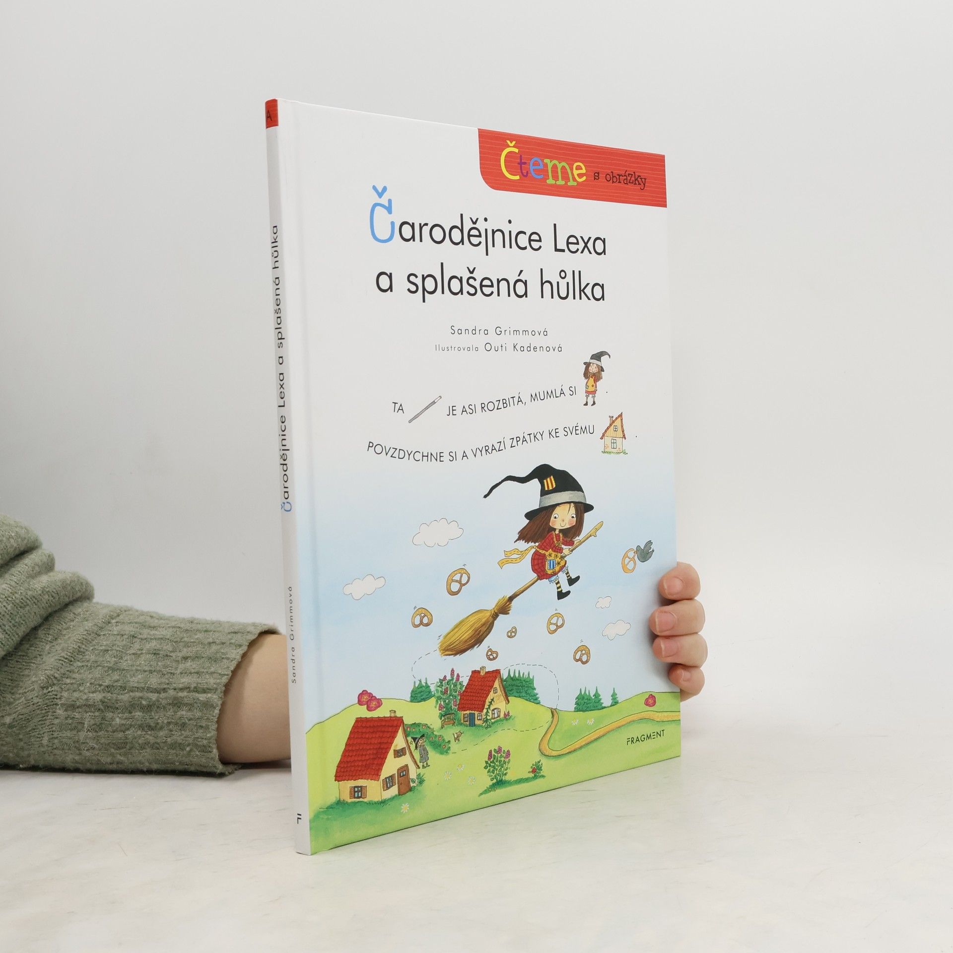 Sandra Grimm Čteme s obrázky – Čarodějnice Lexa a splašená hůlka