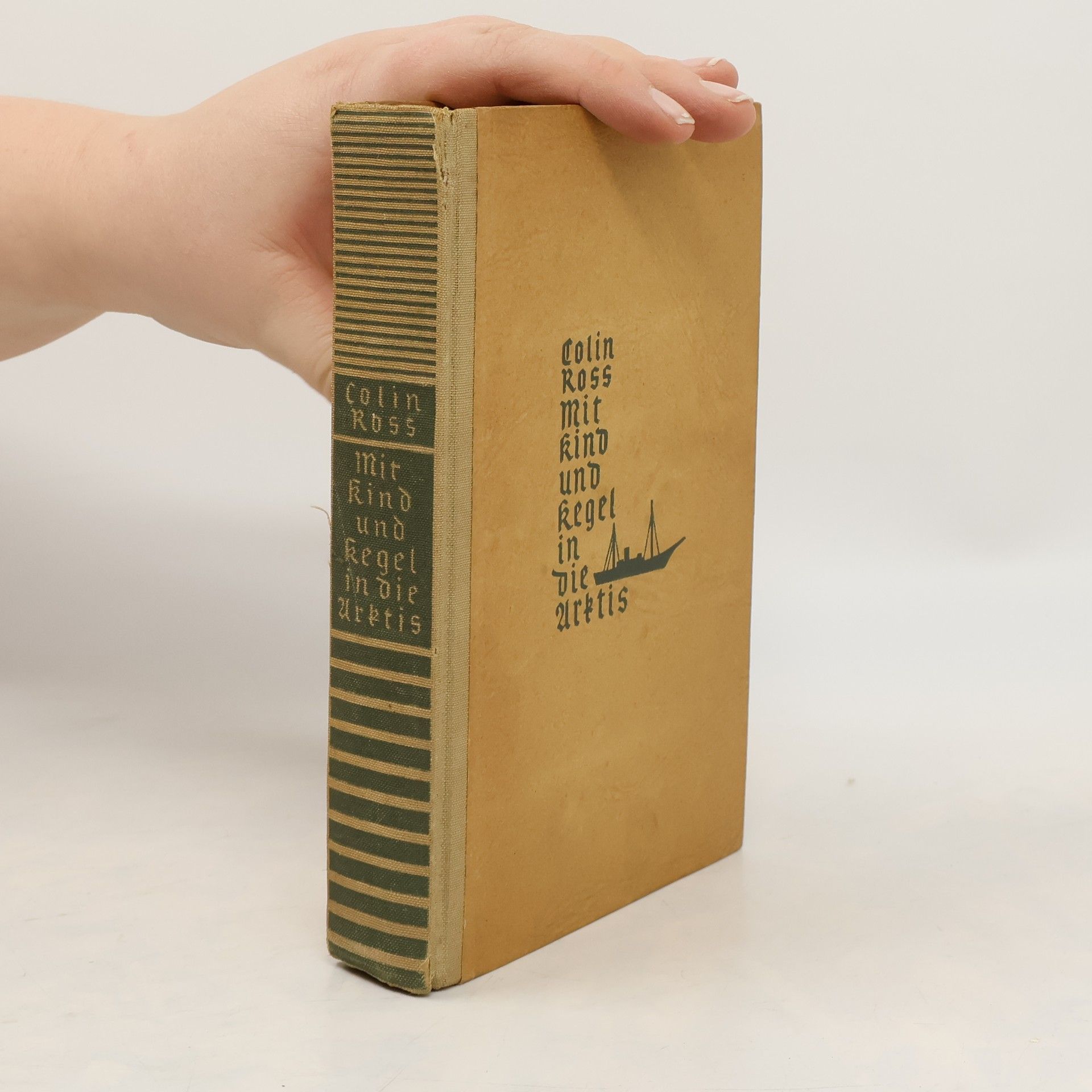 Colin Ross Mit Kind und Kegel in die Arktis