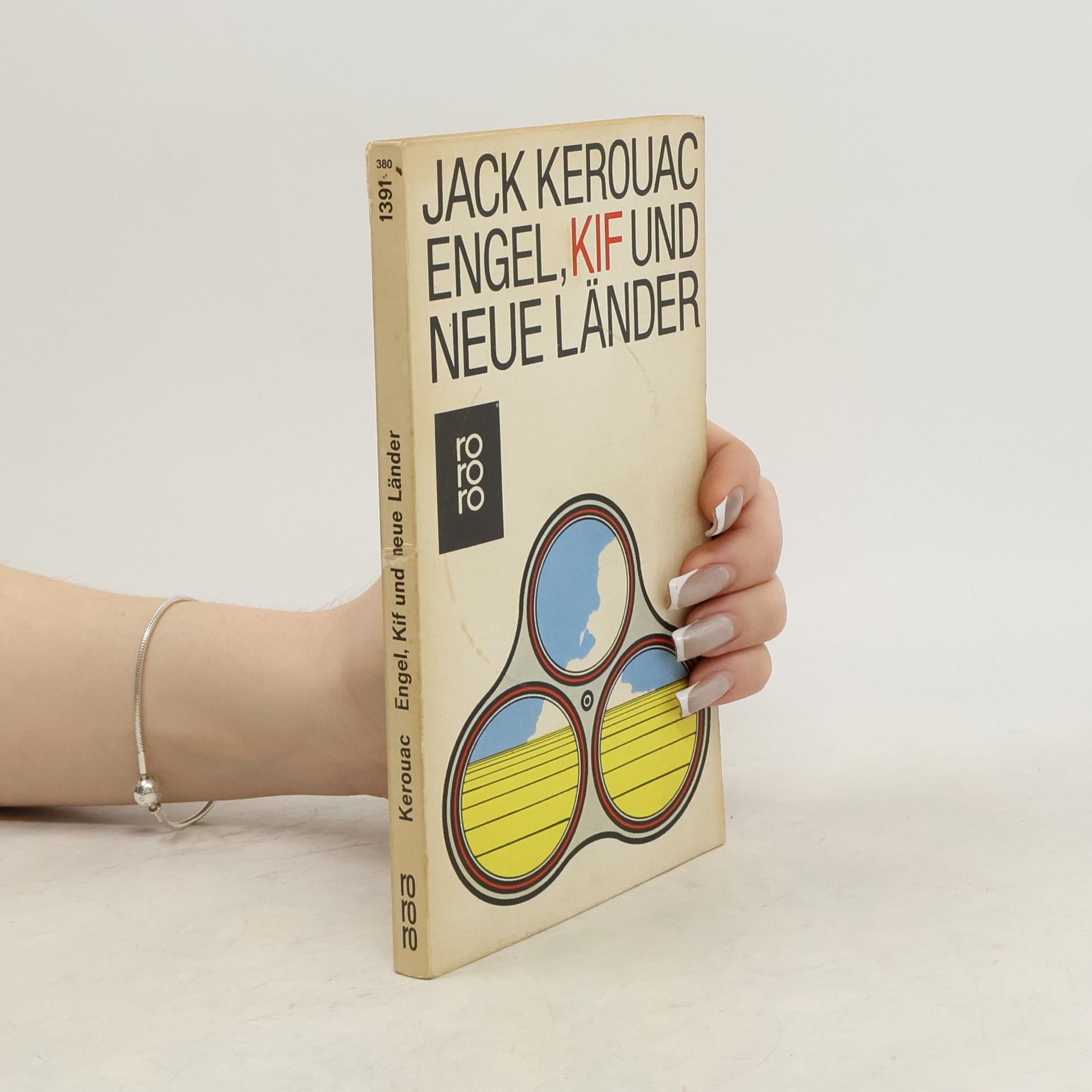 Jack Kerouac Engel, Kif und neue Länder