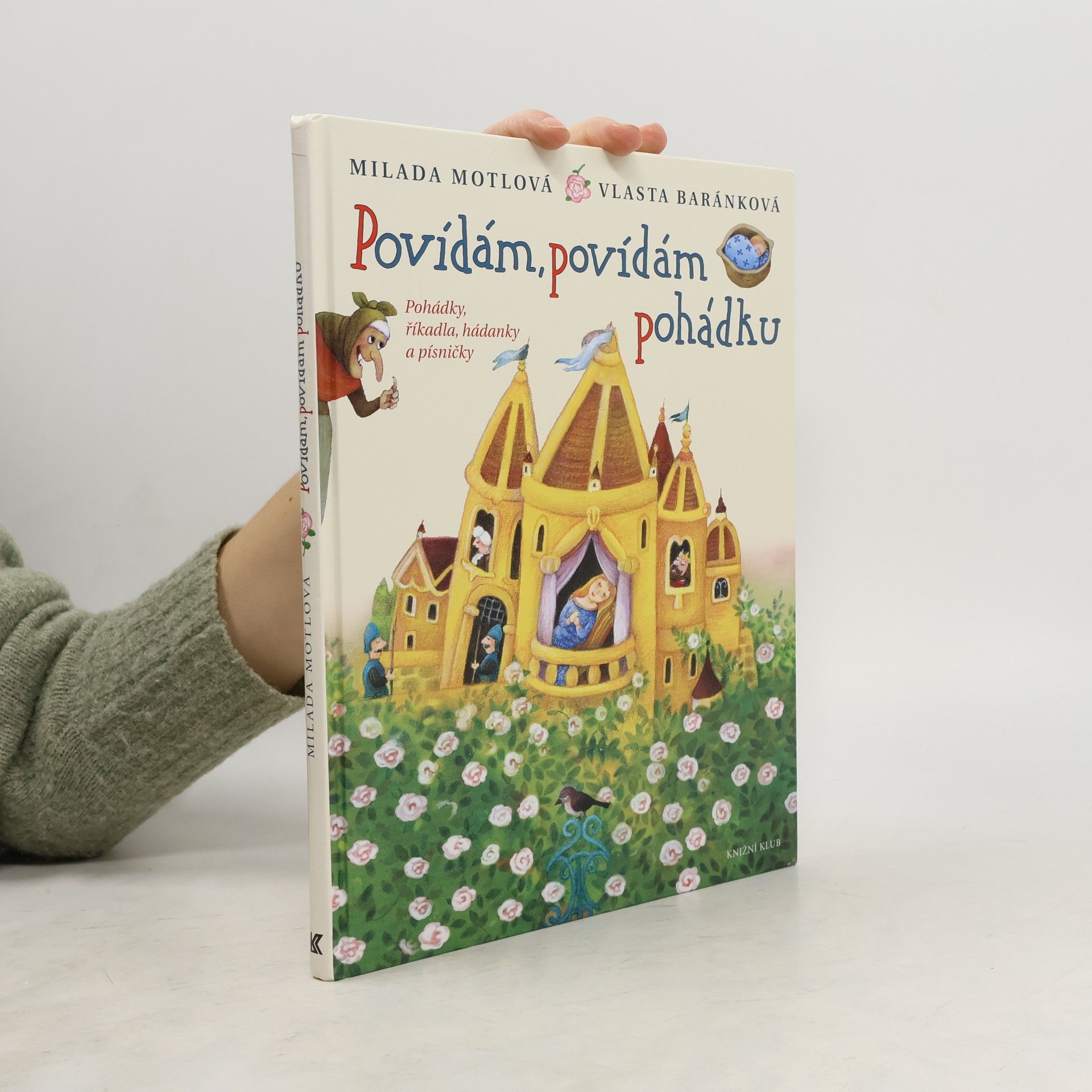 Vlasta Baránková Povídám, povídám pohádku. Pohádky, říkadla, hádanky a písničky