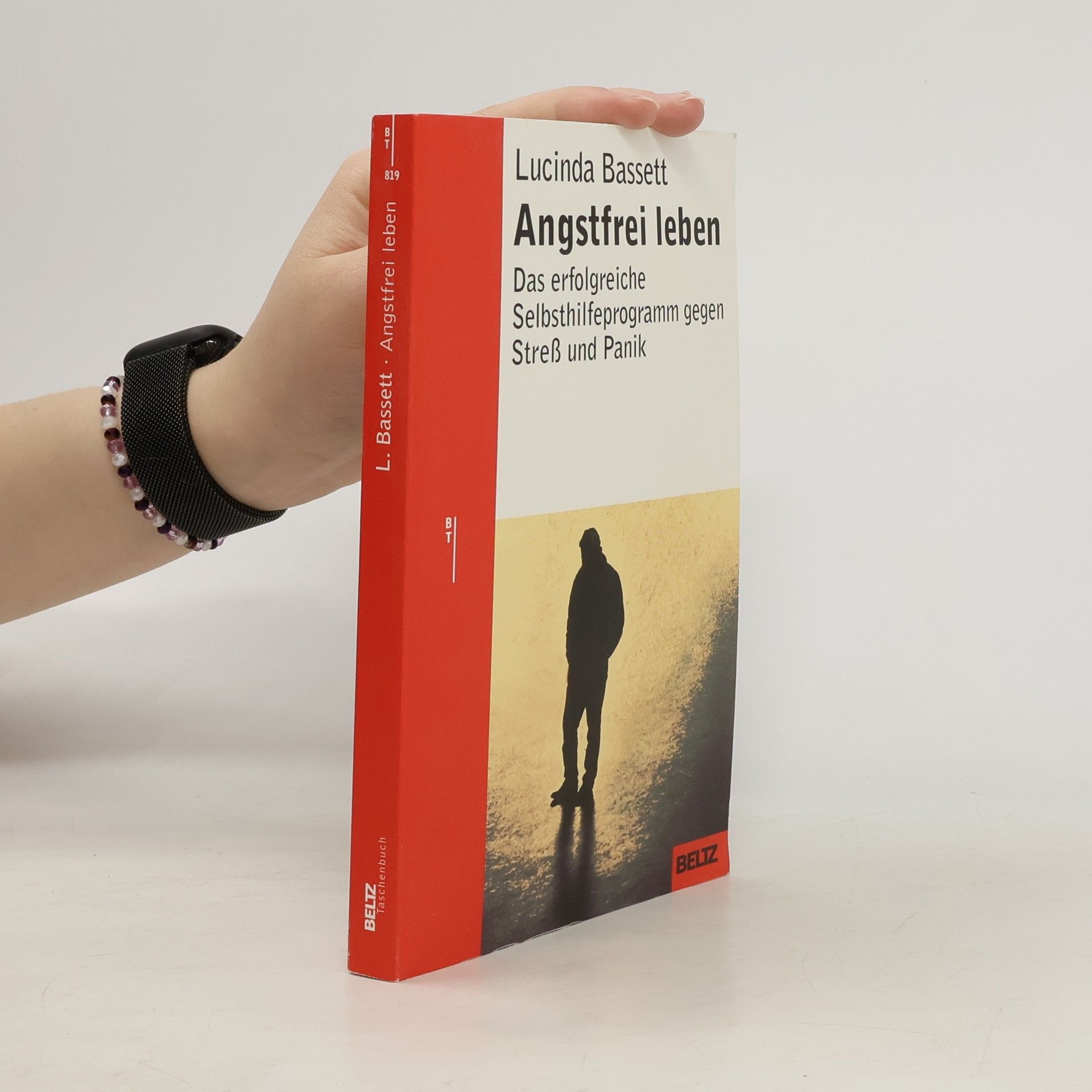 Lucinda Bassett Angstfrei leben