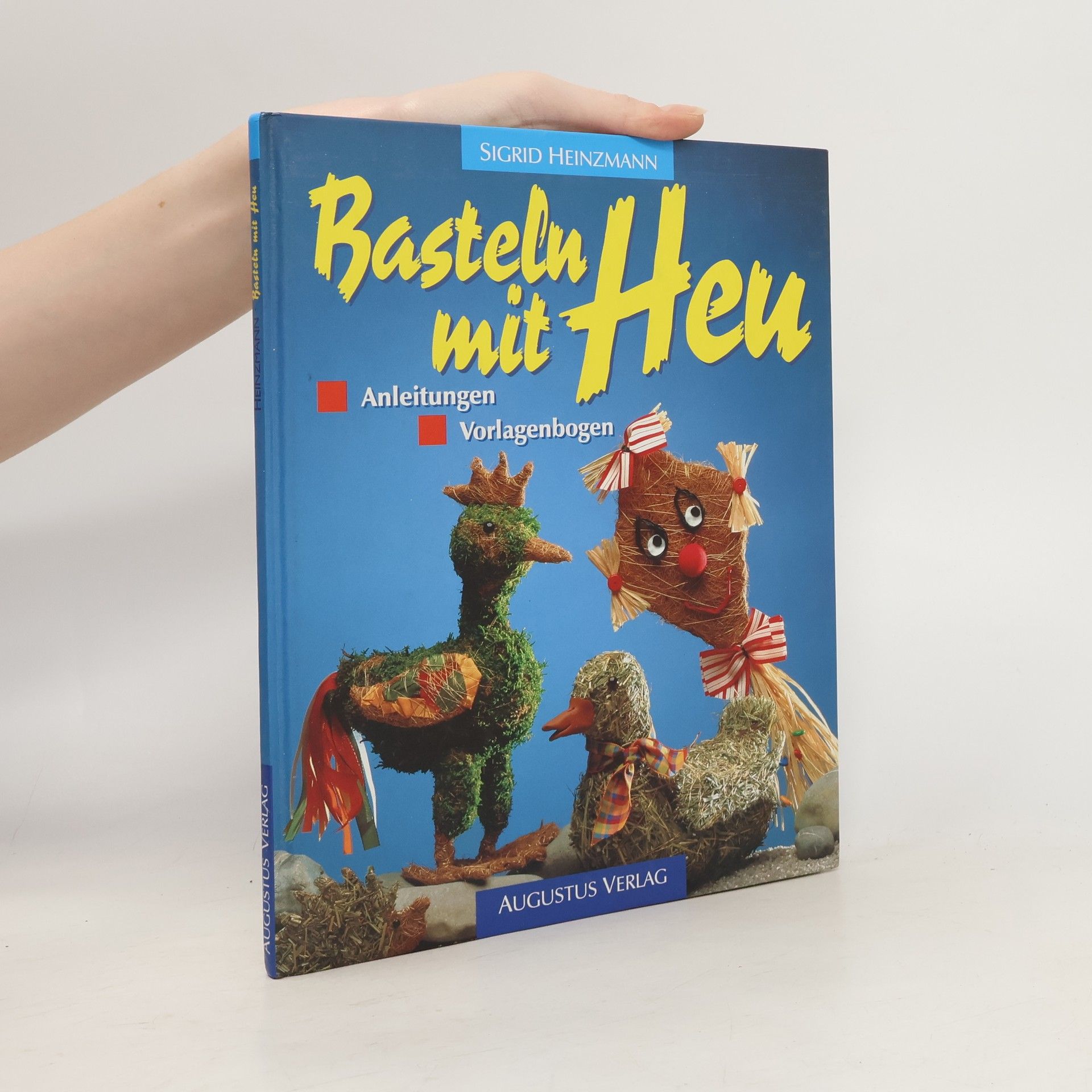 Various authors Basteln mit Heu - liebenswerte Deko-Ideen