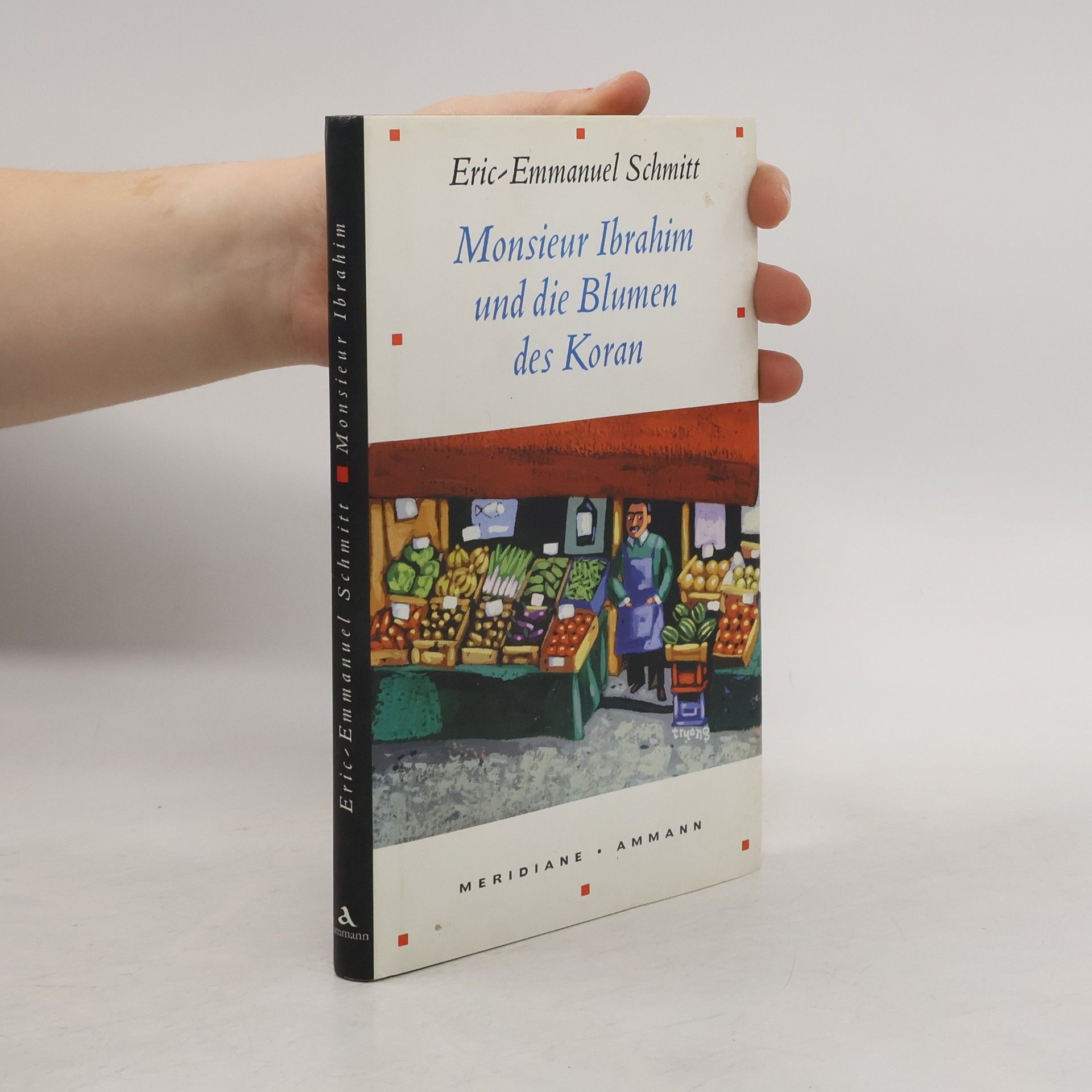 Eric Emmanuel Schmitt Monsieur Ibrahim und die Blumen des Koran