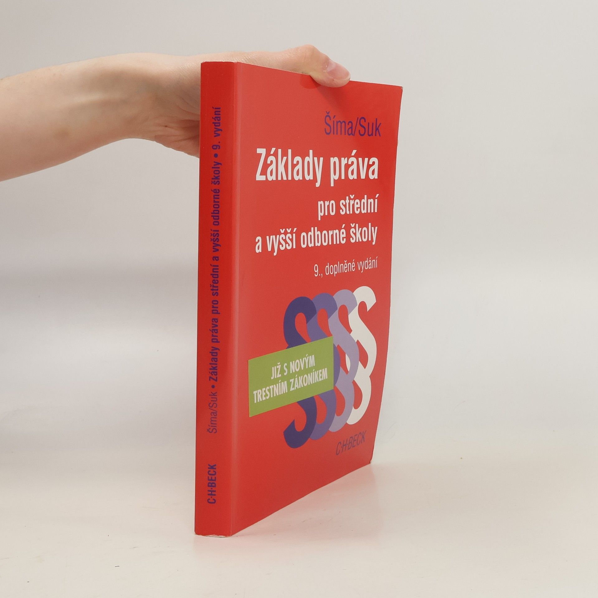 Kolektiv autorů Základy práva pro střední a vyšší odborné školy - doplněné vydání