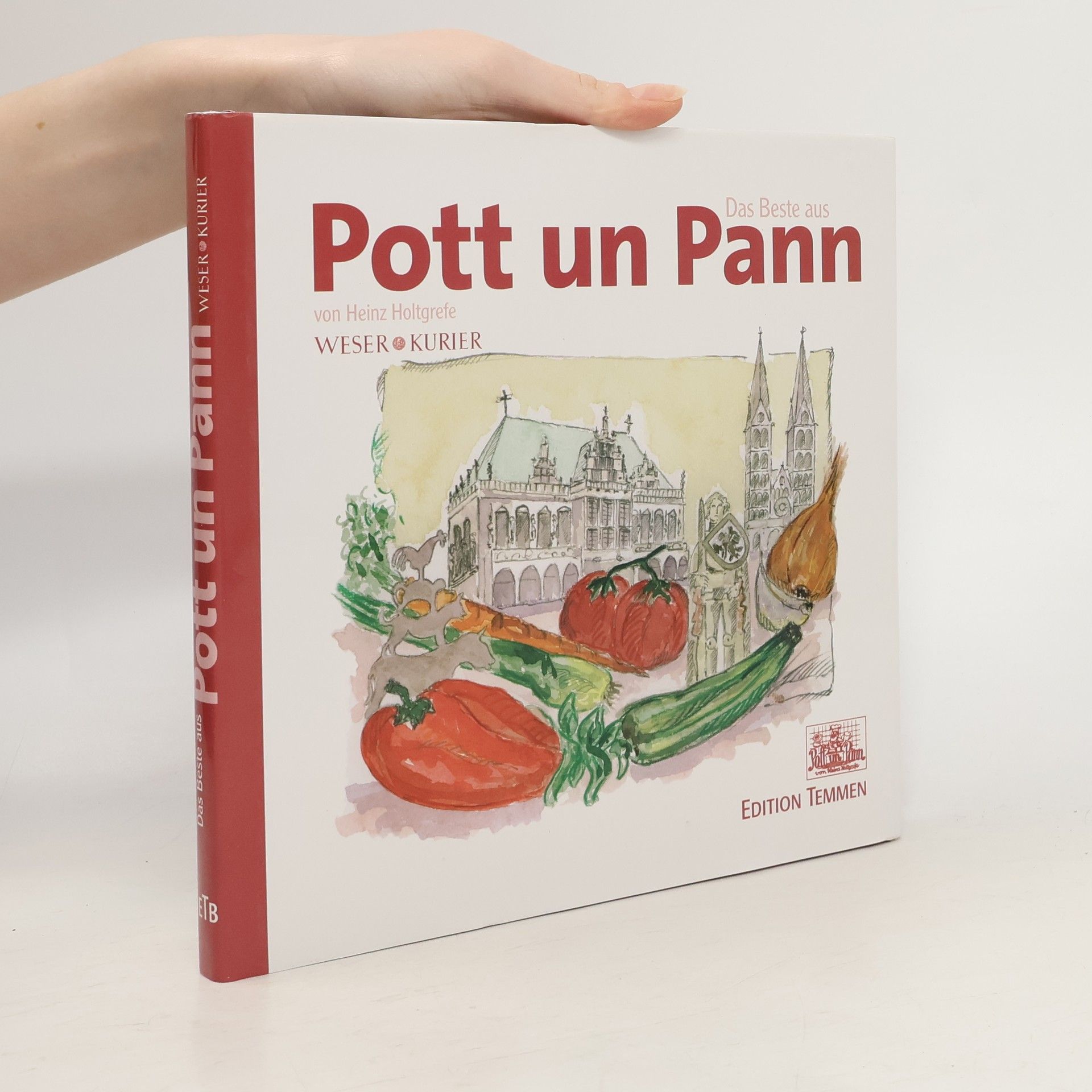 Heinz Holtgrefe Das Beste aus Pott un Pann