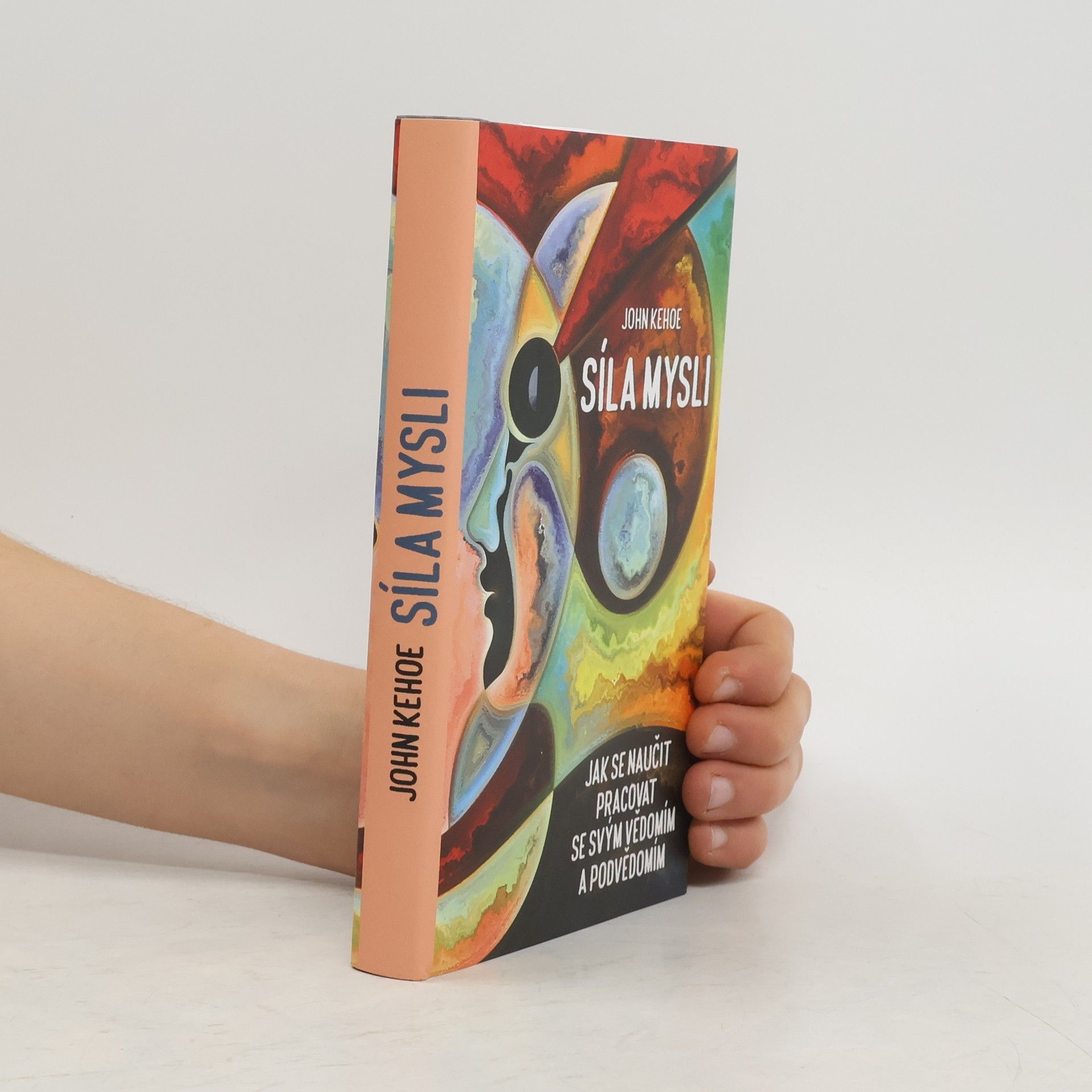 John Kehoe Síla mysli