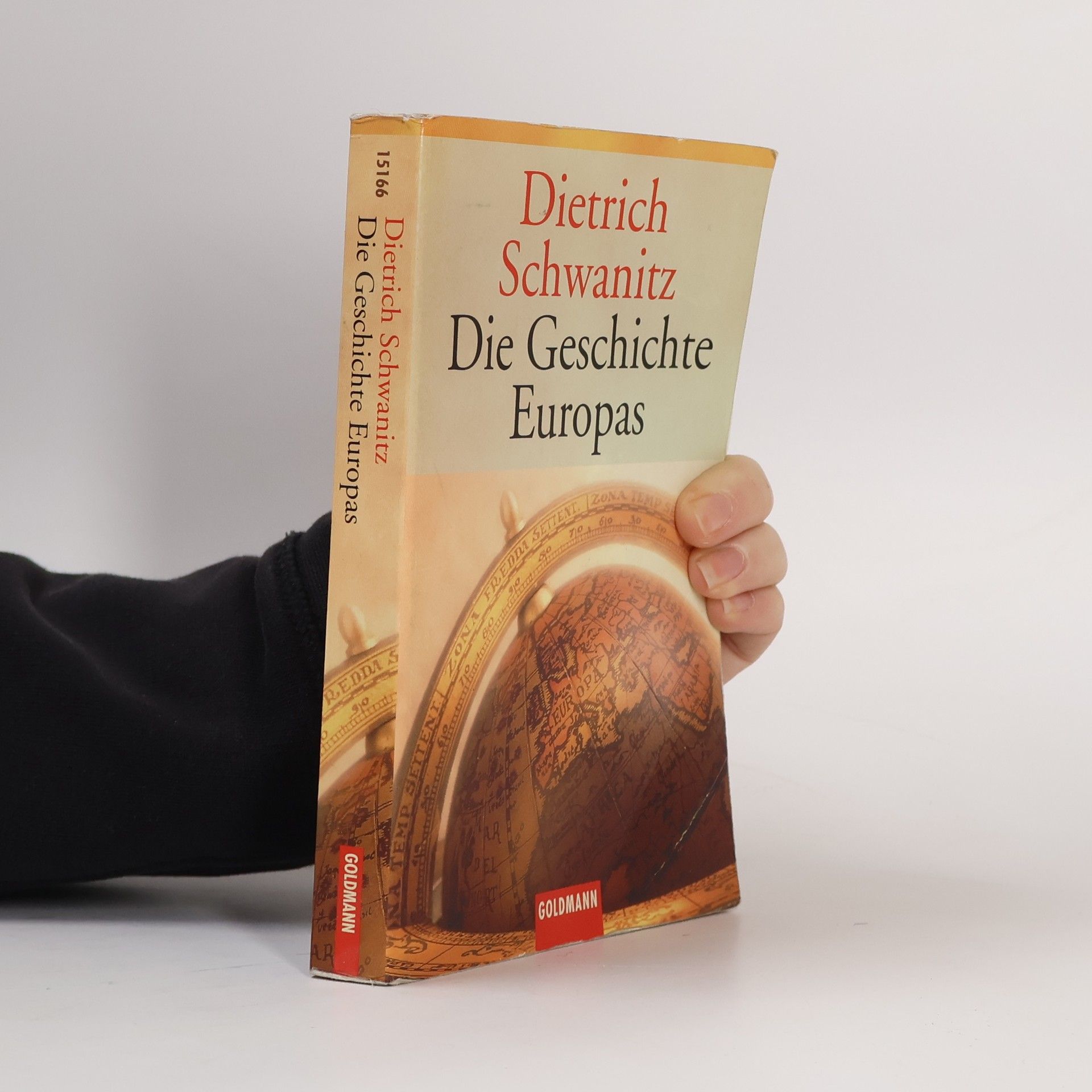 Dietrich Schwanitz Die Geschichte Europas