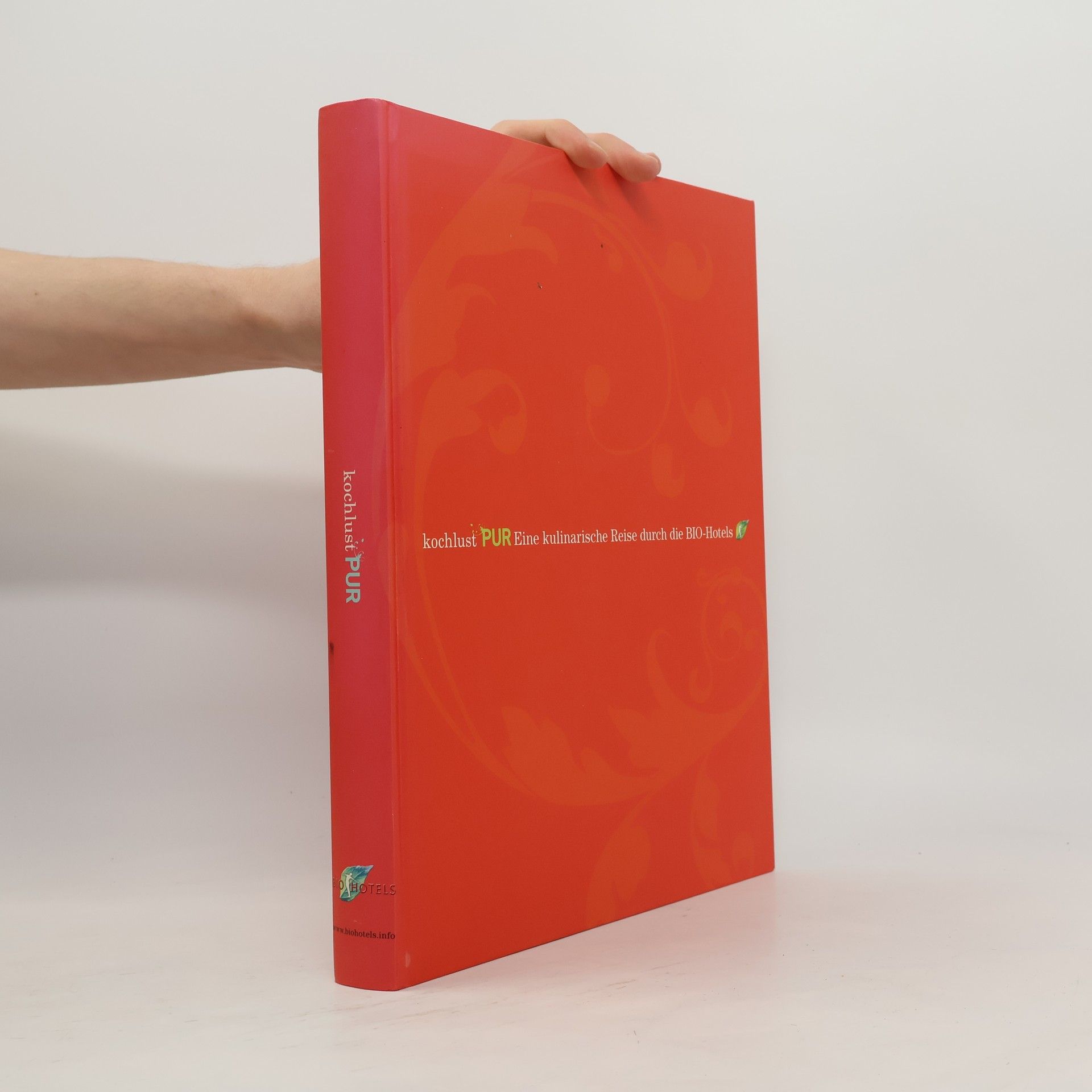 AA.VV. Kochlust Pur Eine kulinarische Reise durch die BIO-Hotels