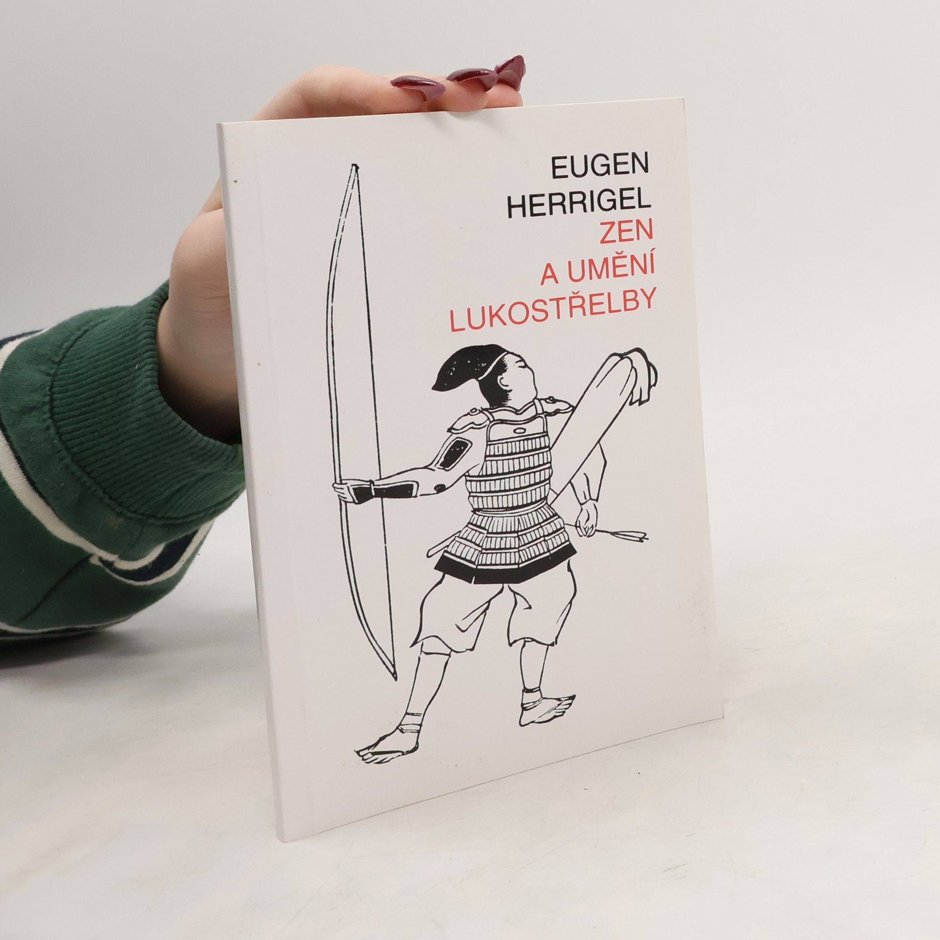 Eugen Herrigel Zen a umění lukostřelby