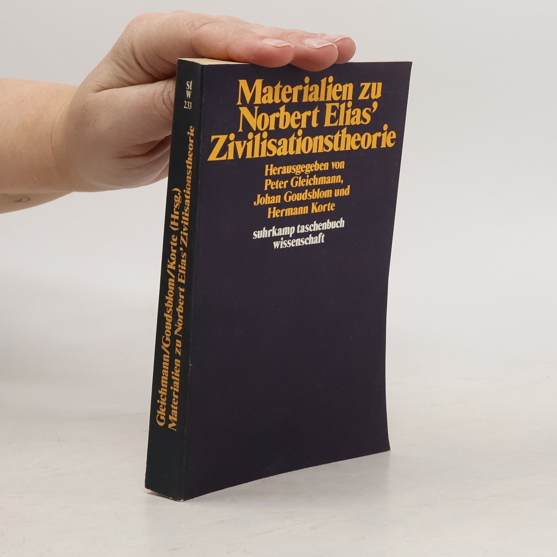 Peter Reinhart Gleichmann Suhrkamp Taschenbuch Wissenschaft - 233: Materialien zu Norbert Elias' Zivilisationstheorie