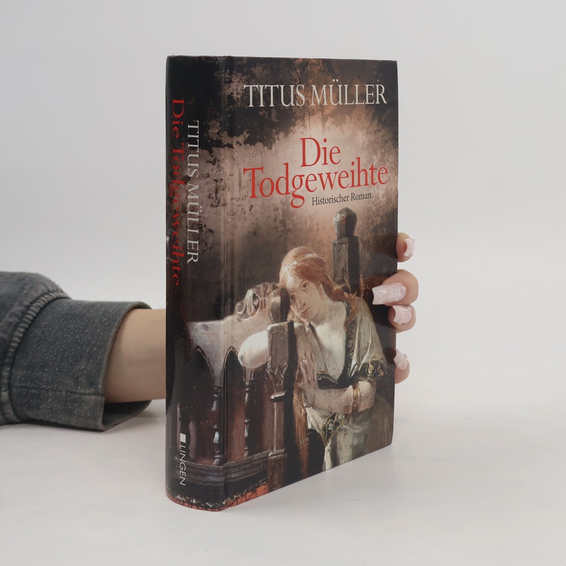 Titus Müller Die Todgeweihte