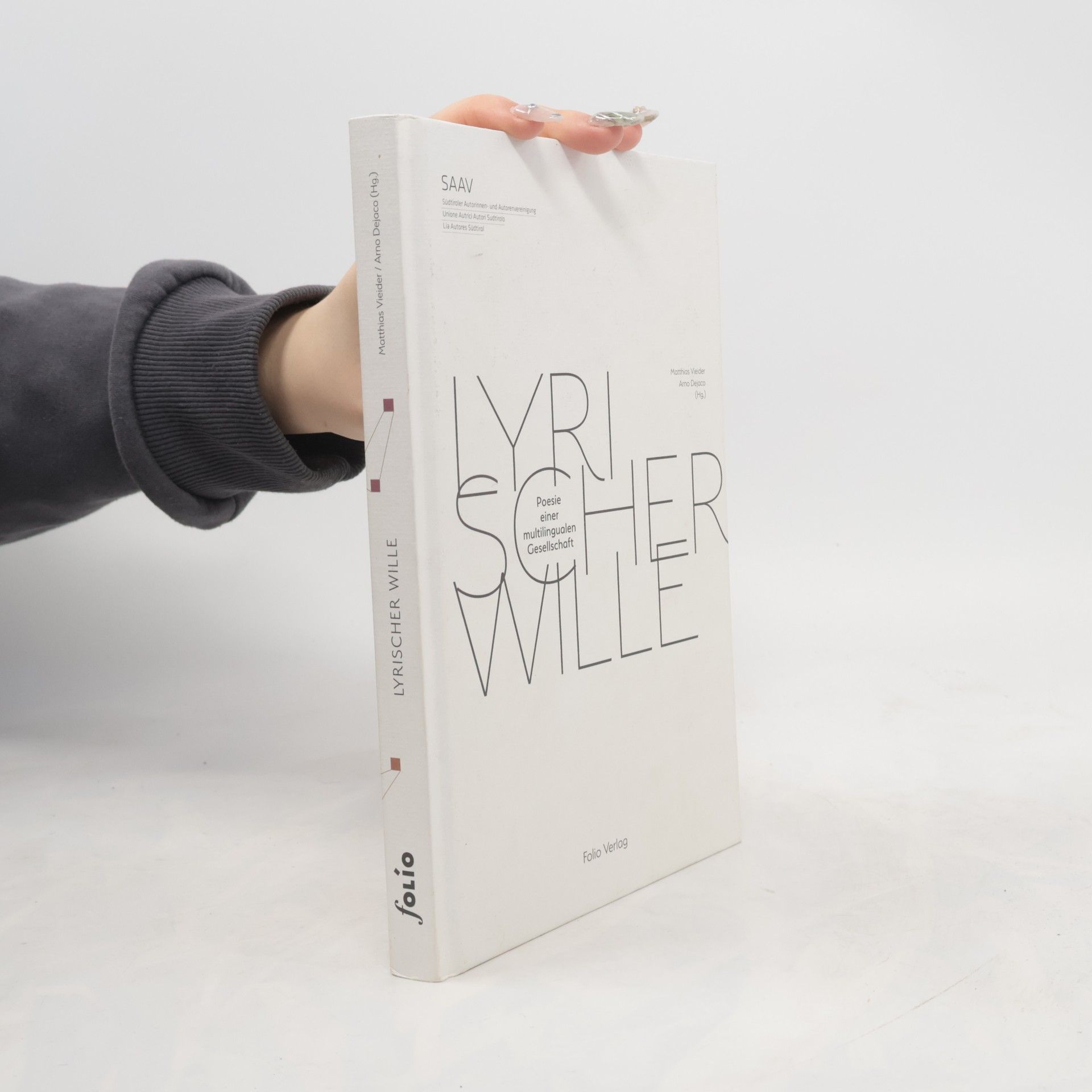 Arno Dejaco Lyrischer Wille