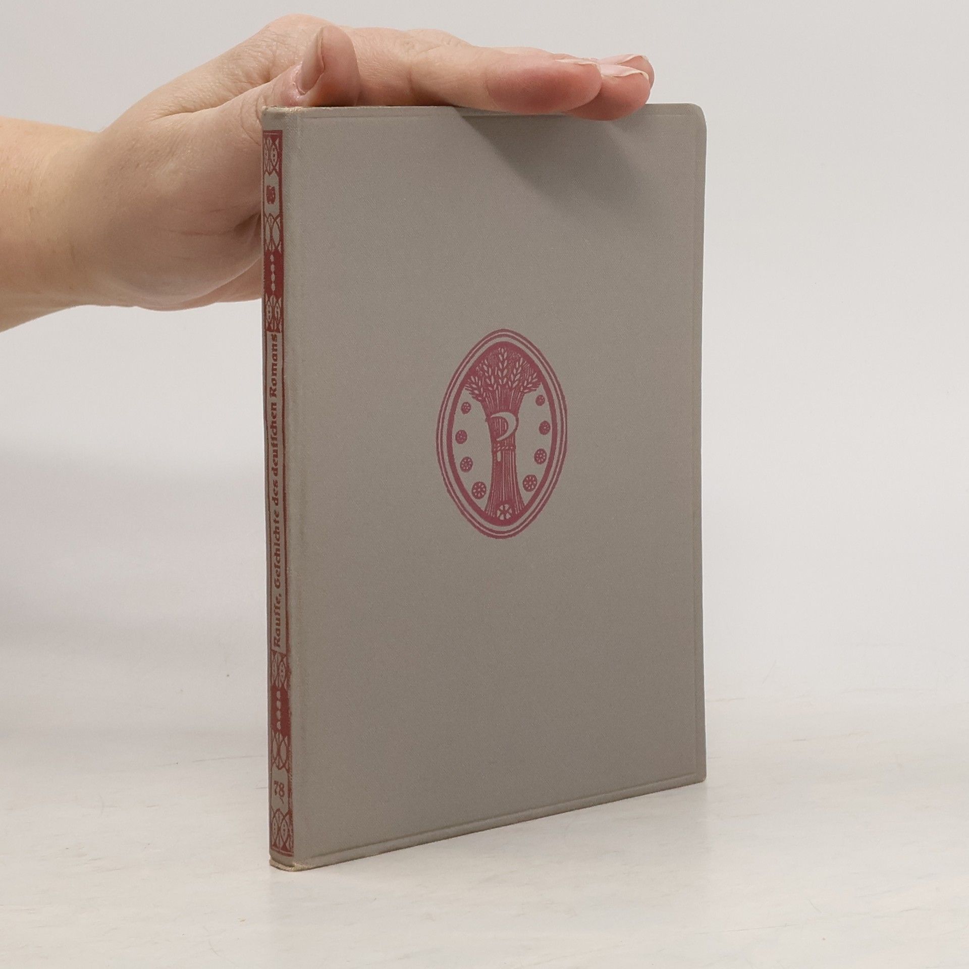 Hubert Rausse Geschichte des deutschen Romans bis 1800