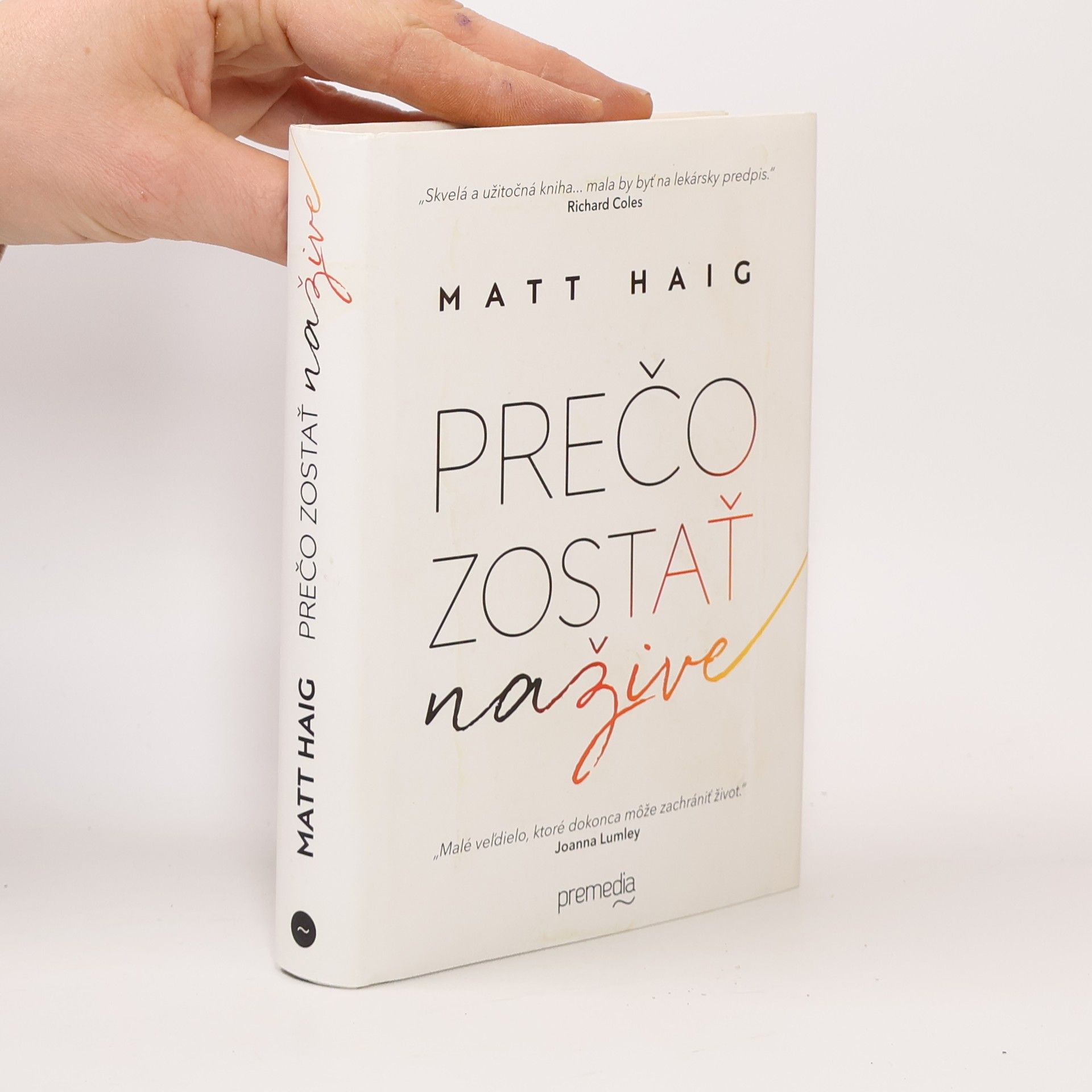 Matt Haig Prečo zostať nažive