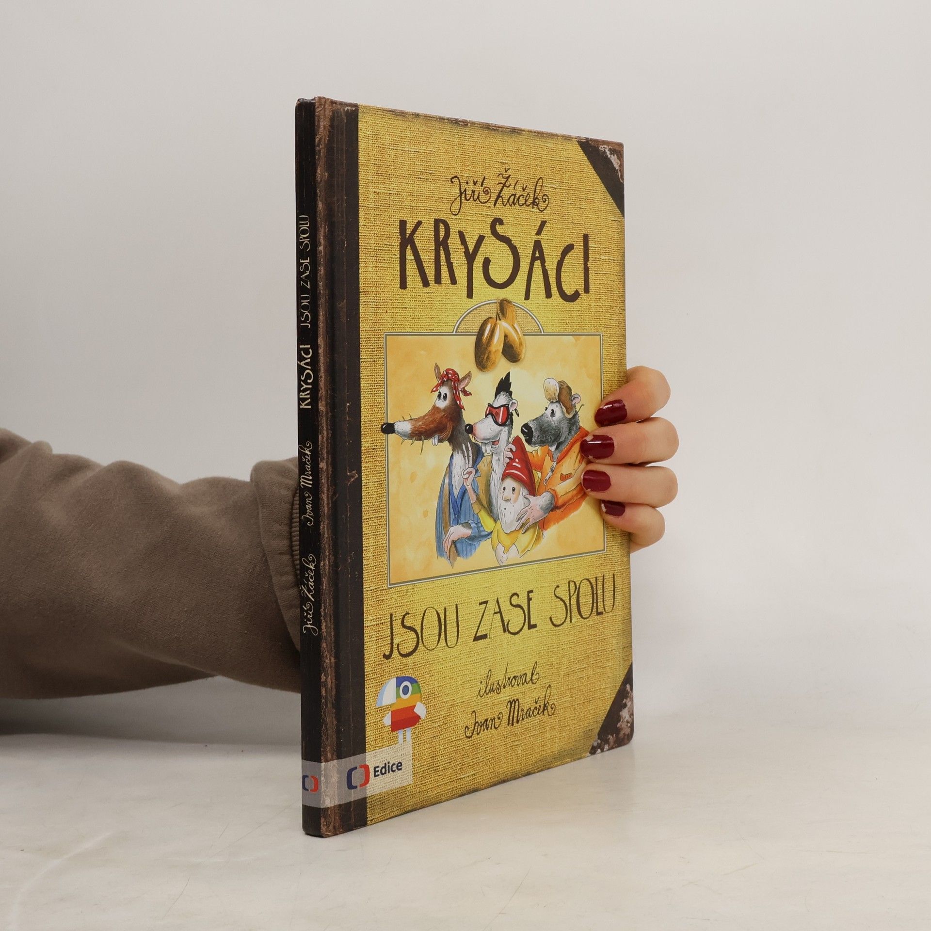 Jiří Žáček Krysáci jsou zase spolu