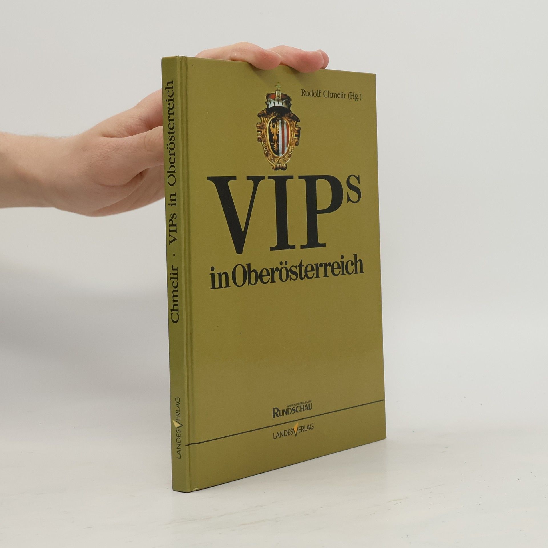 Rudolf Chmelir VIP's in Oberösterreich