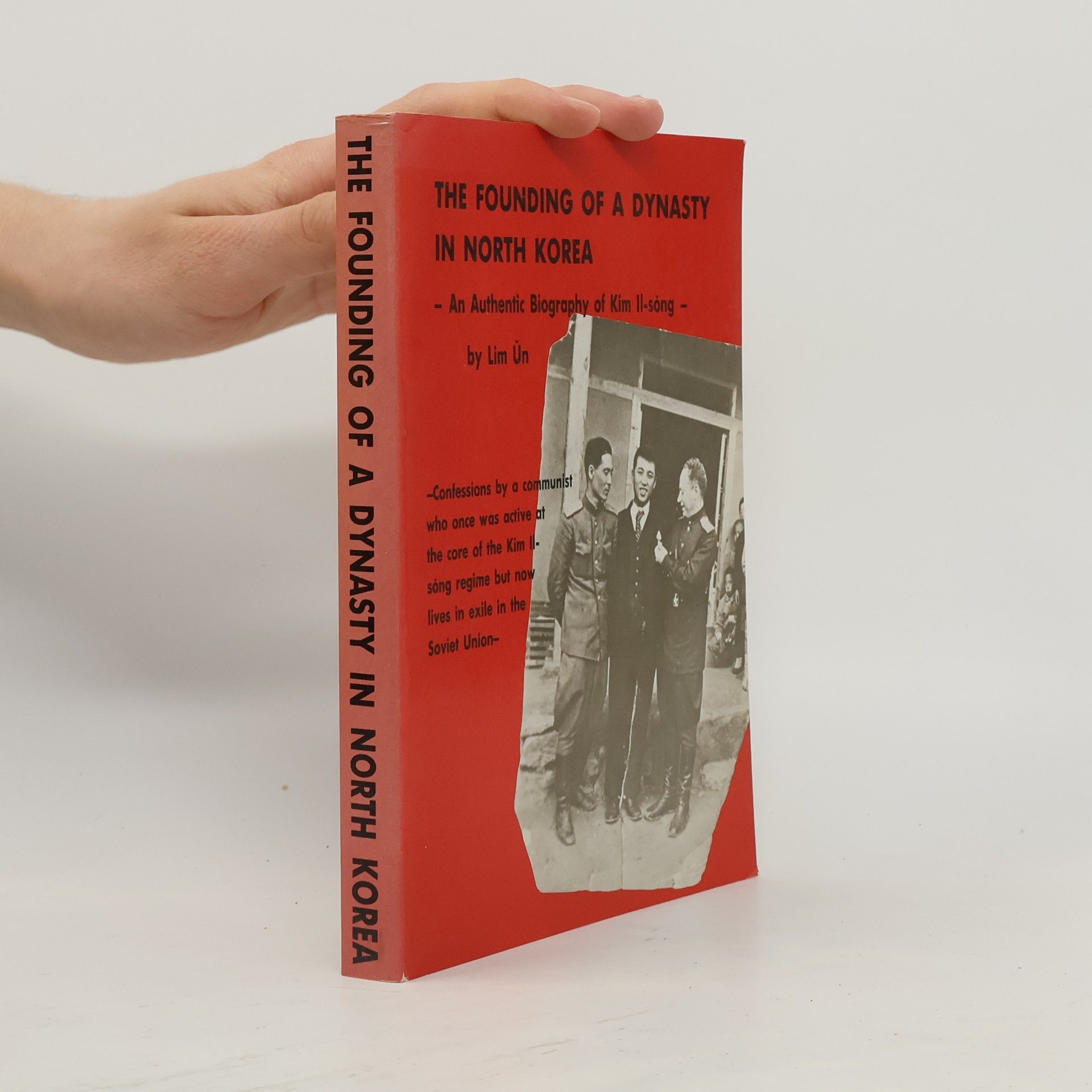 Collectif d'auteurs The Founding of a Dynasty in North Korea