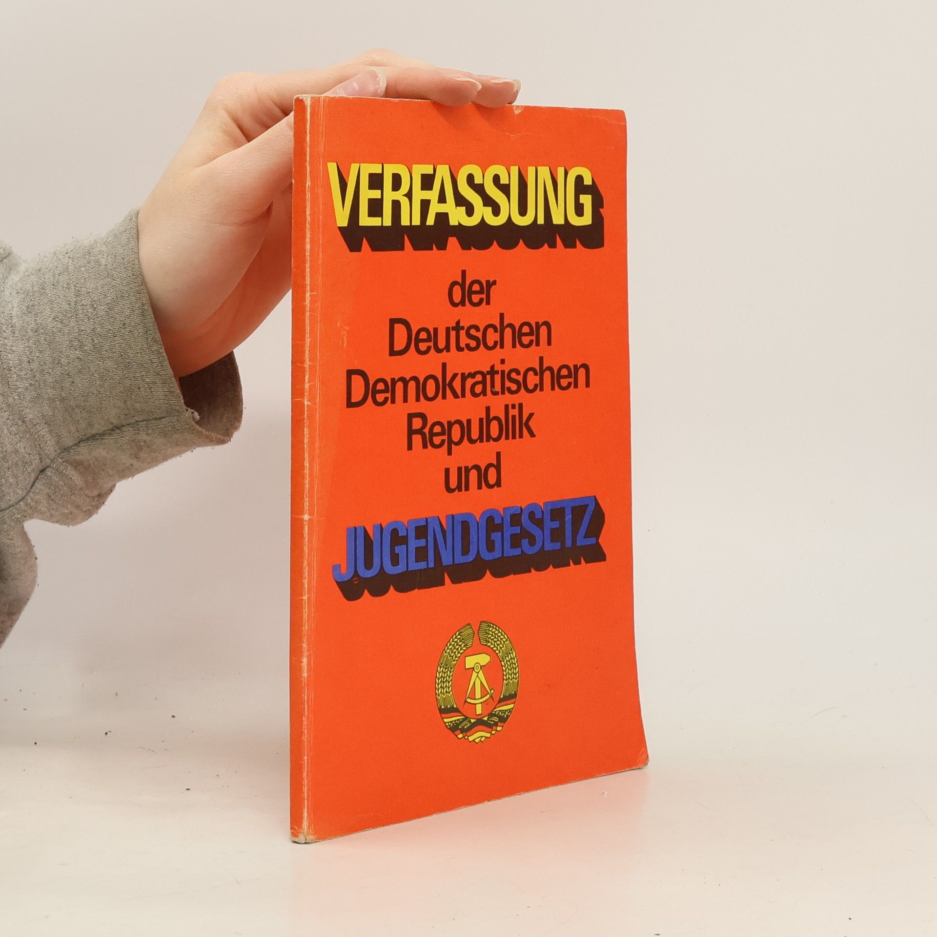 Collectif d'auteurs Verfassung der Deutschen Demokratischen Republik und Jugendgesetz