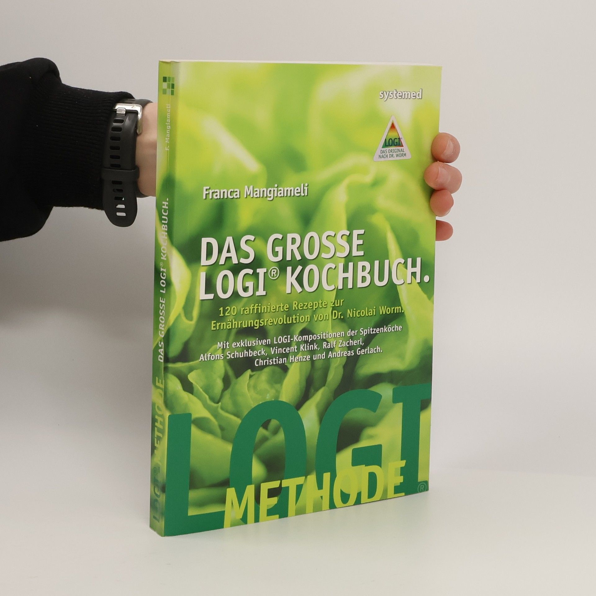 Franca Mangiameli Das große LOGI-Kochbuch